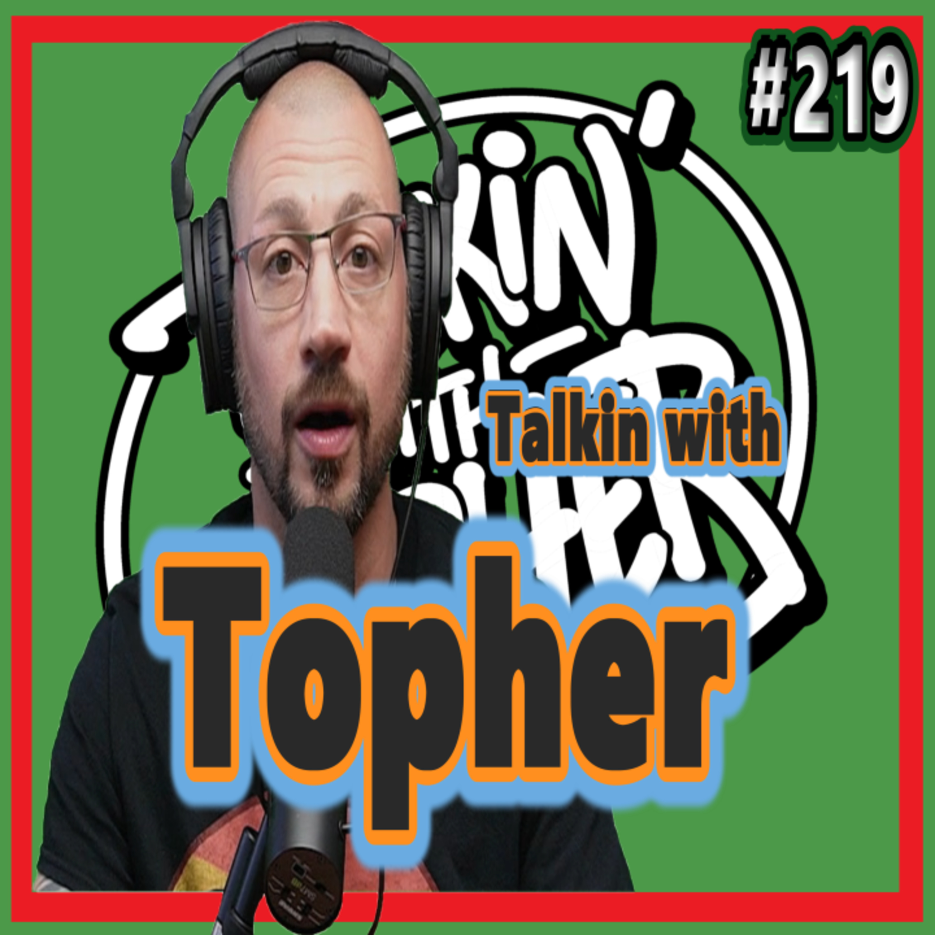 TalKin with Topher