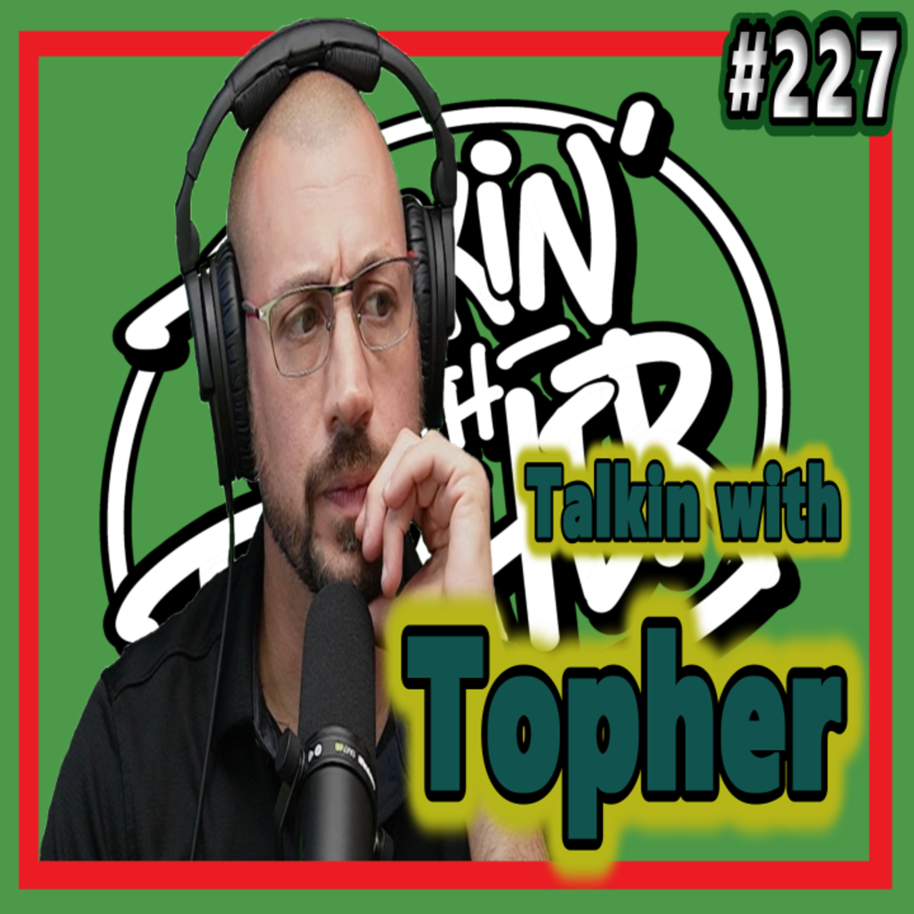 TalKin with Topher