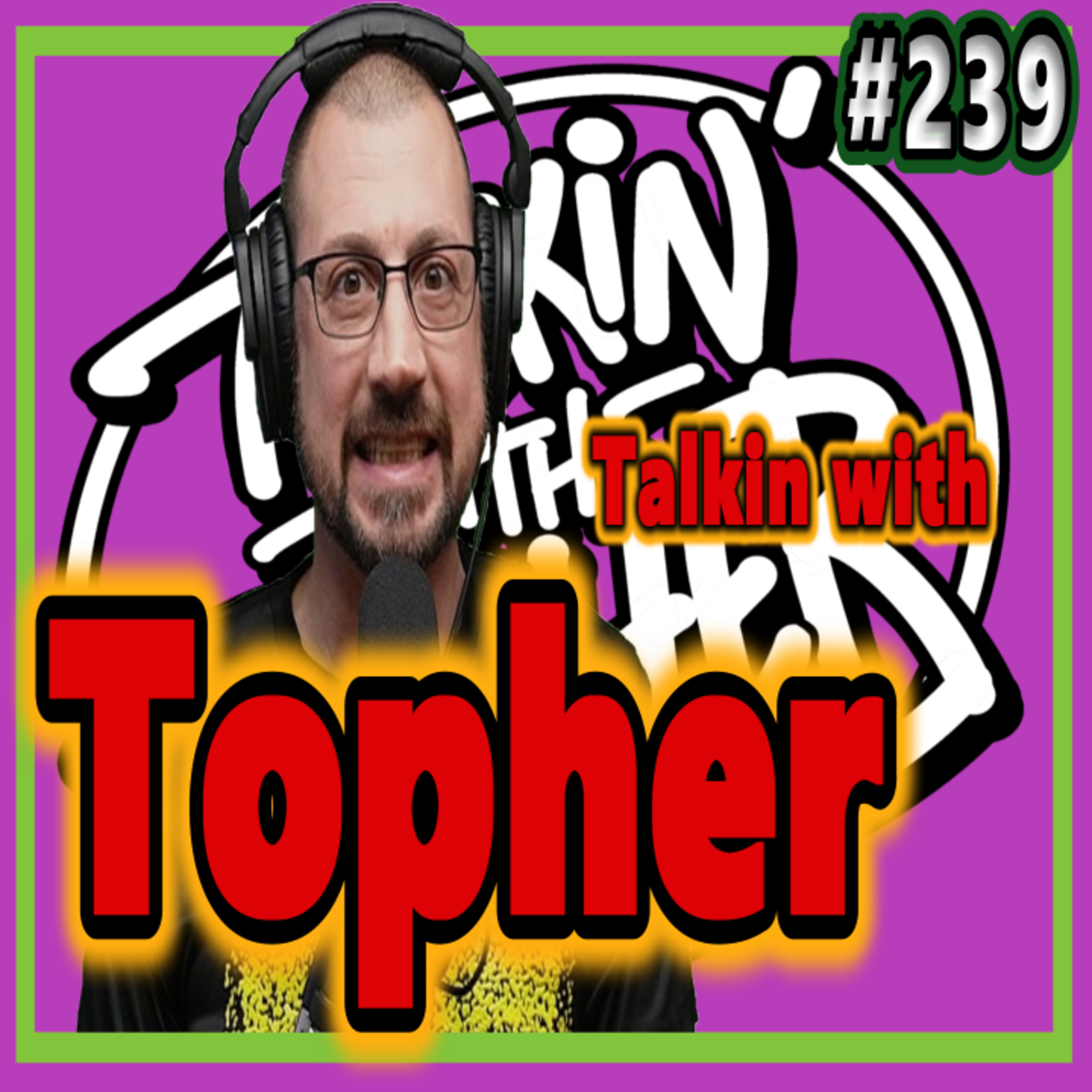 TwT #239 | Topher's Topics | Mid-life Crisis | You're at the wrong rally episode artwork