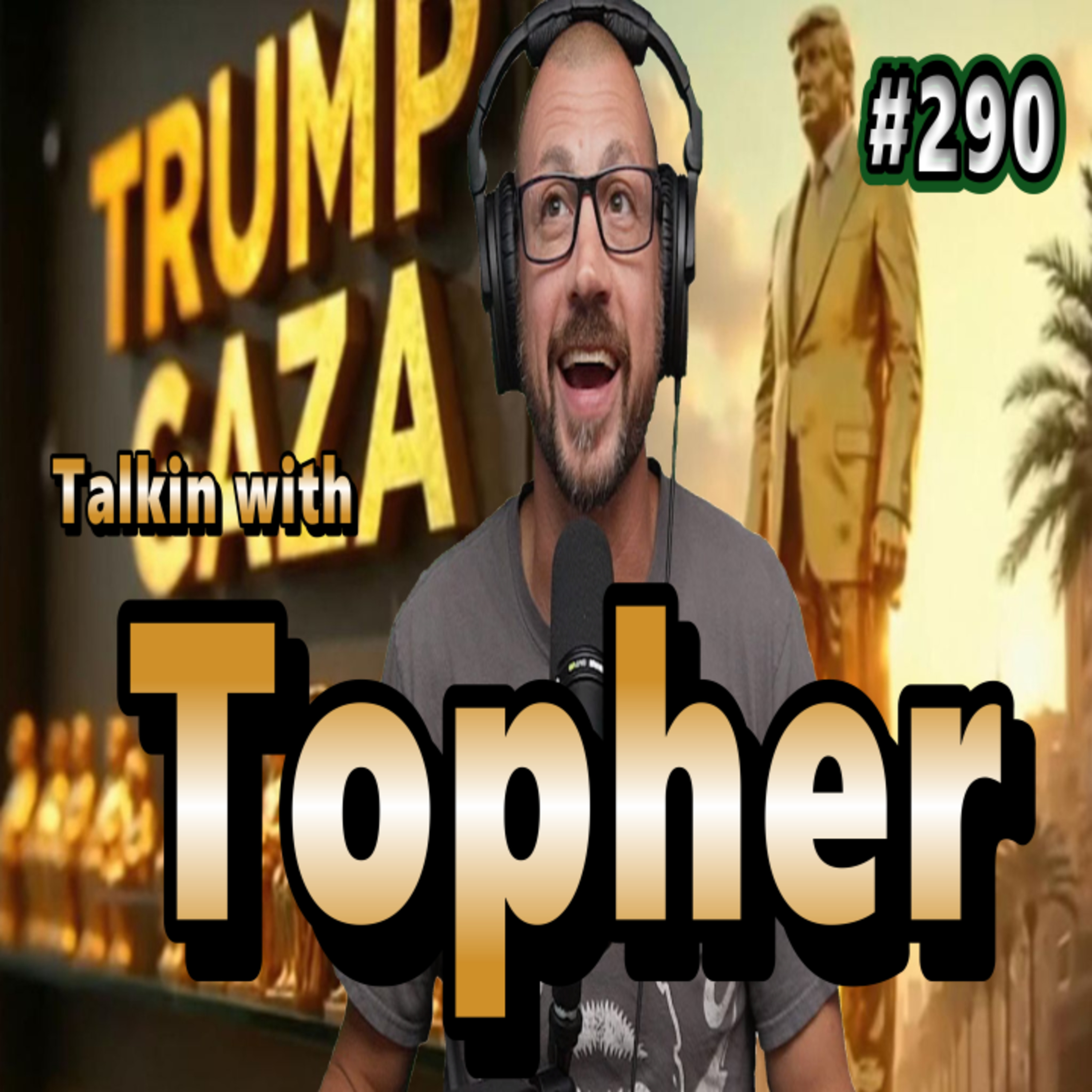TwT #290 | Digital I.D. a PALANTIR Future | GAZA Billionaire take over | What is up with the EGGS episode artwork