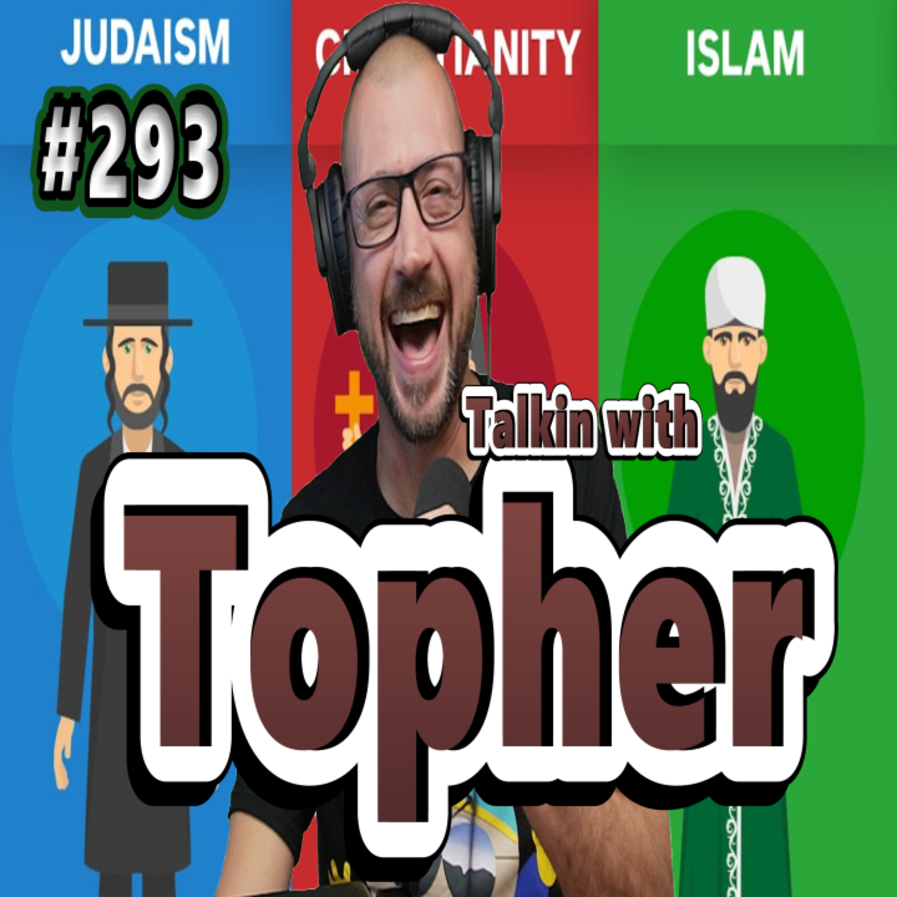 TwT #293 | Catholics invented Islam | Fallen Angles Locked under Euphrates River | Talmud is Dark episode artwork