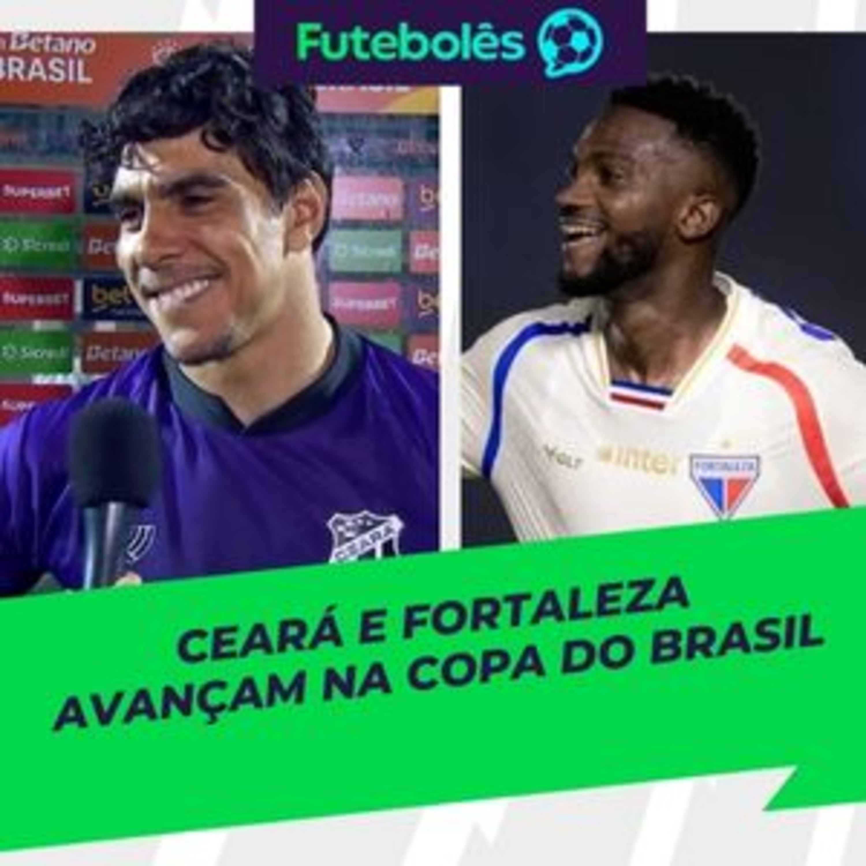 #1083 - CEARÁ E FORTALEZA AVANÇAM NA COPA DO BRASIL| FUTEBOLÊS 18/03/26