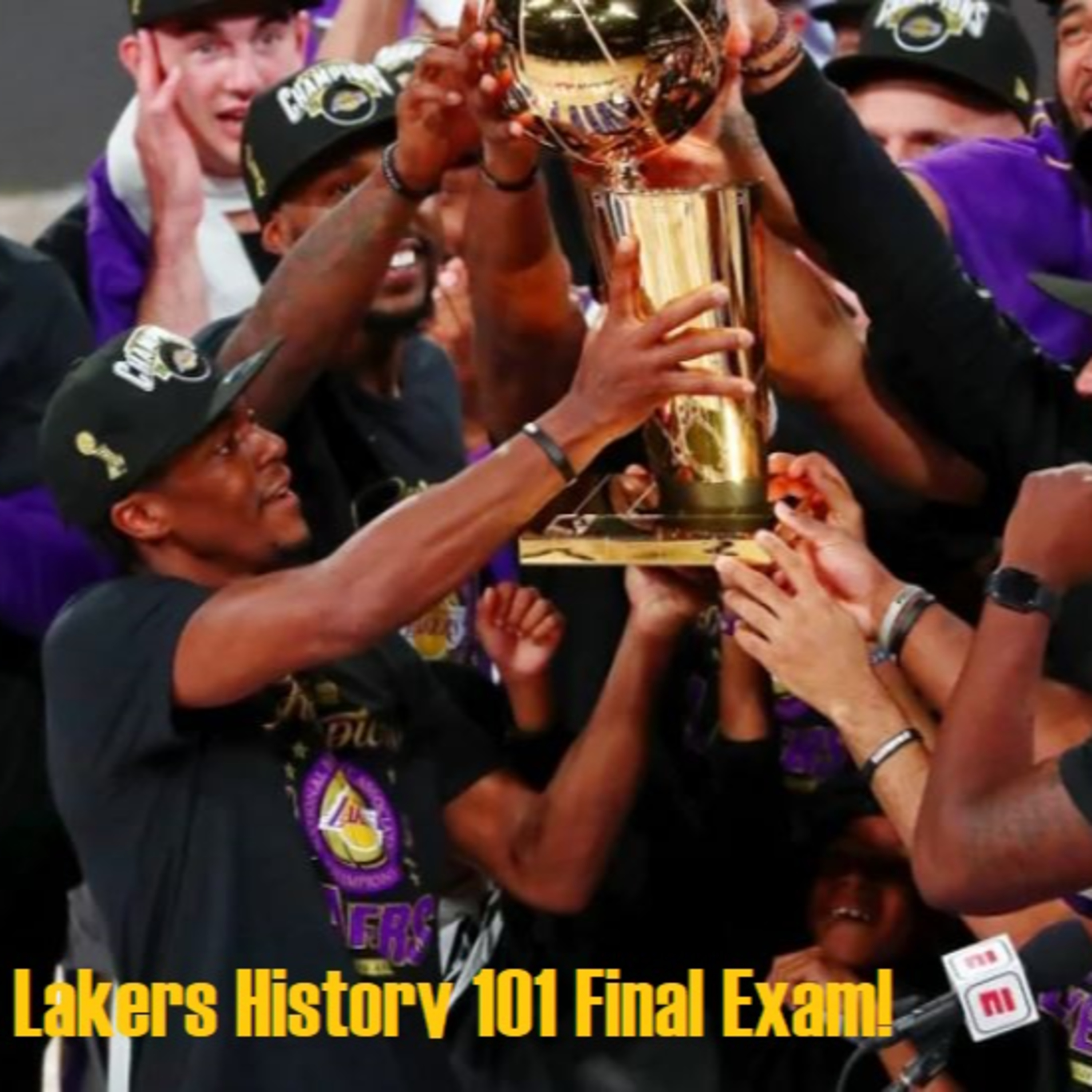 Lakers History 101- NBA Final Exam: What Is The Best Lakers Title Run?