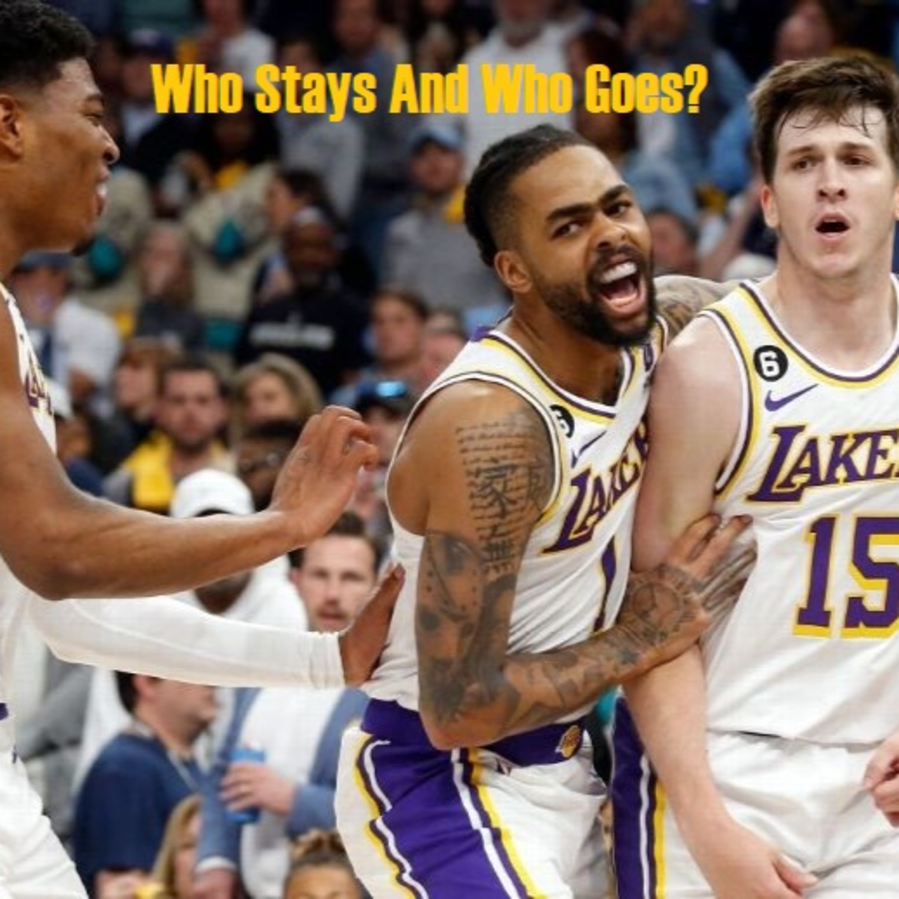 Lakers Snack Pack- Who Should The Lakers Keep? Who Should They Let Go?