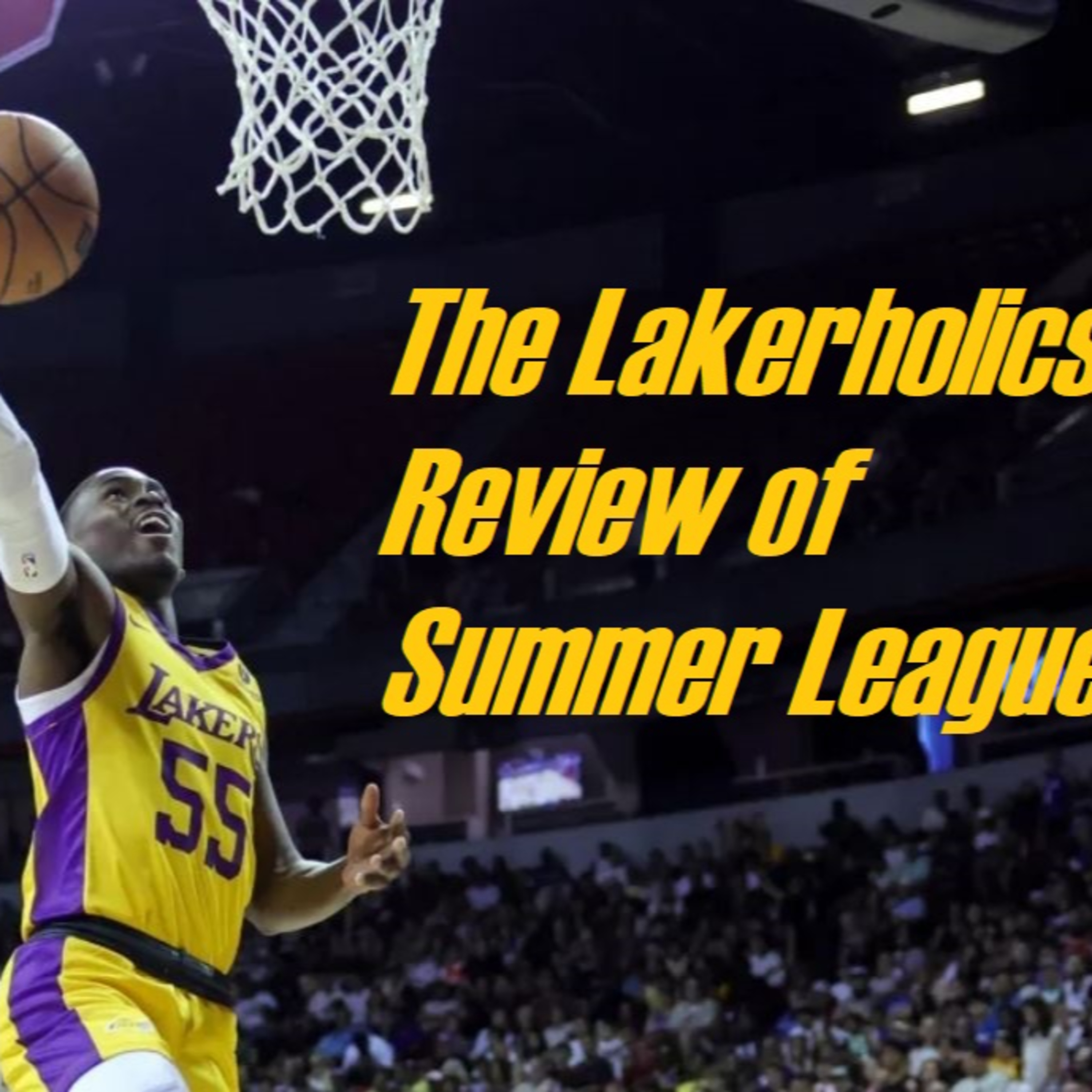 Lakers Weekend- Lakerholics Spotlight Episode Five!