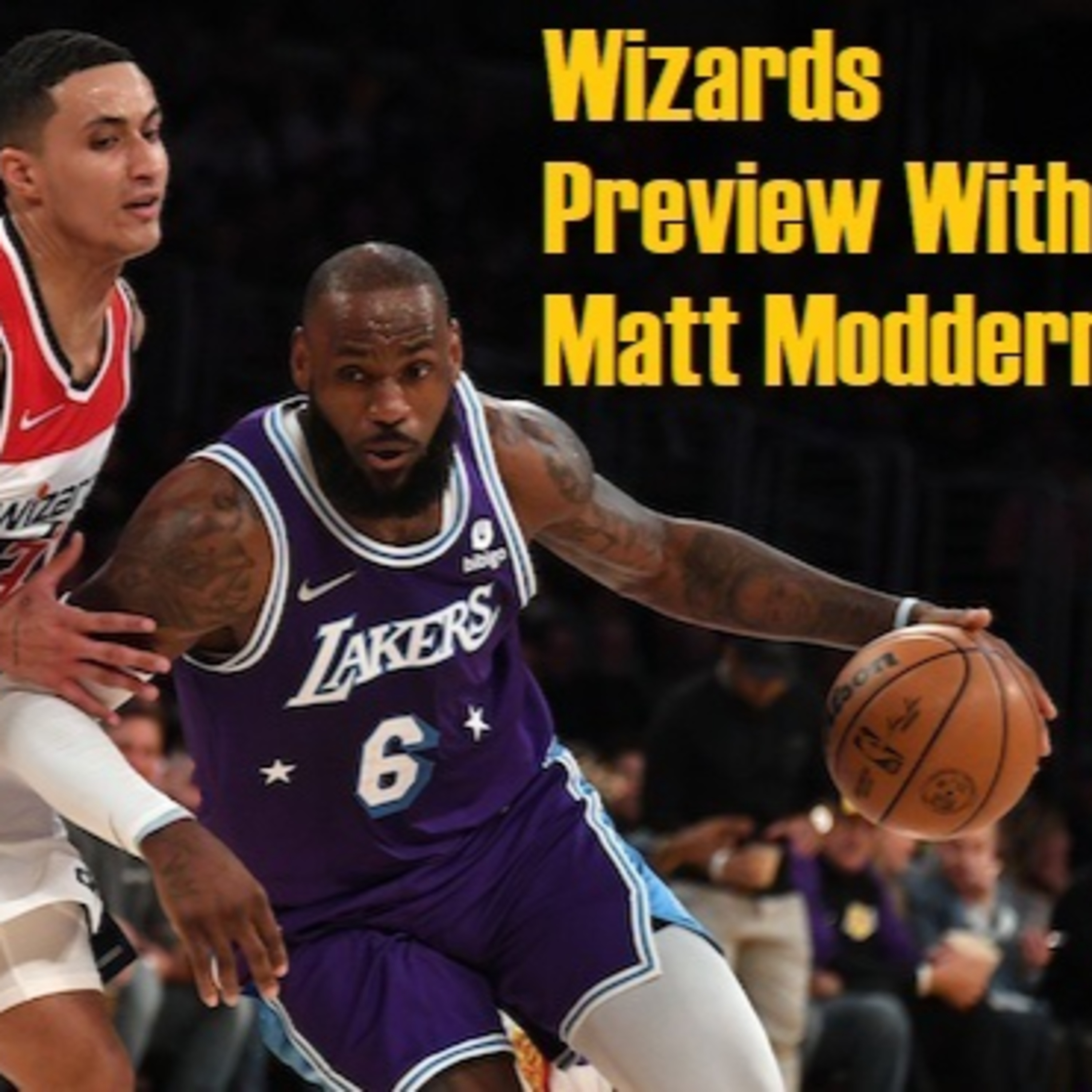 NBA Observations- Washington Wizards Preview With Matt Modderno!