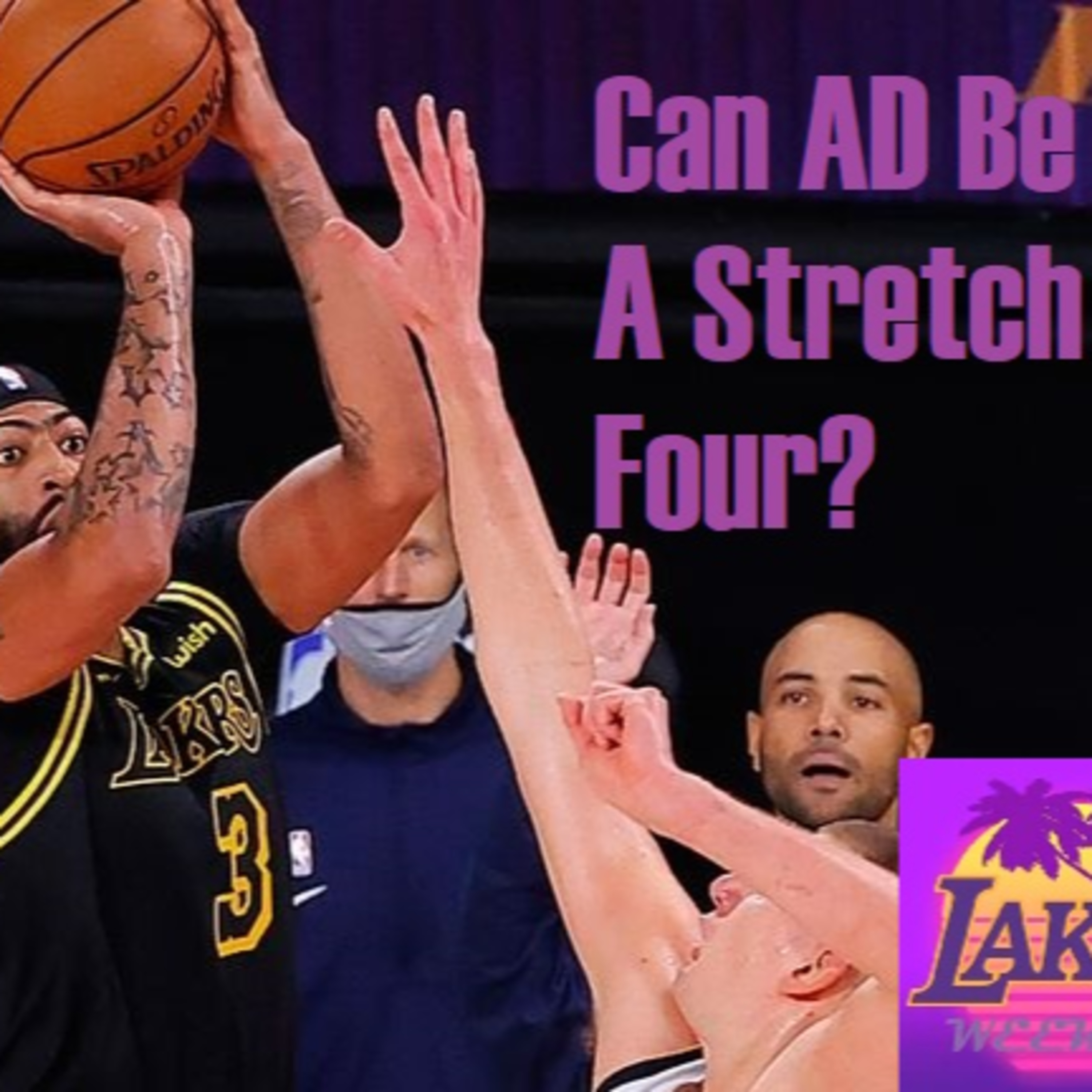 Lakers Weekend- Lakerholics Spotlight Episode Nine!