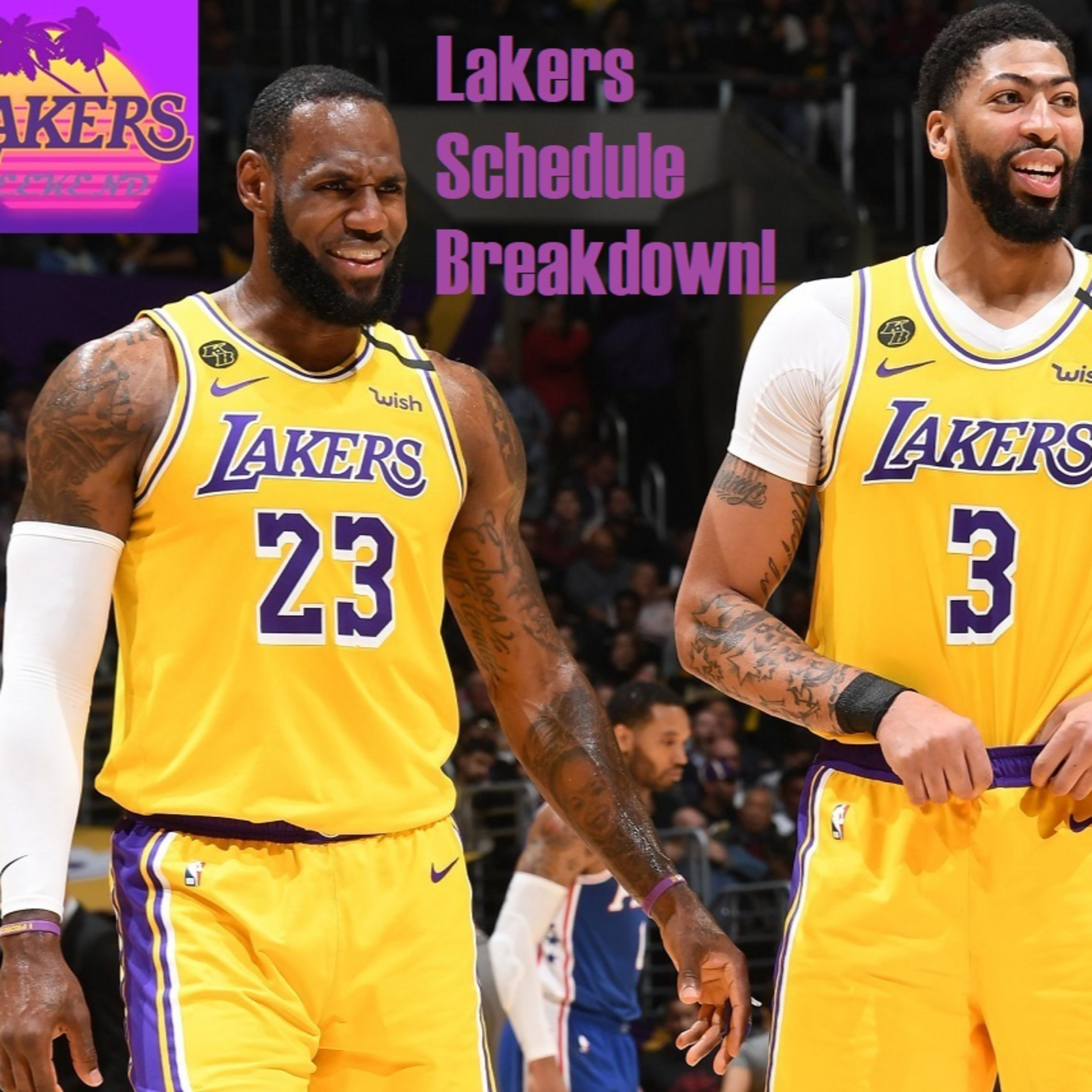 Lakers Weekend- Lakers Schedule Deep Dive! Team USA-Greece Recap!