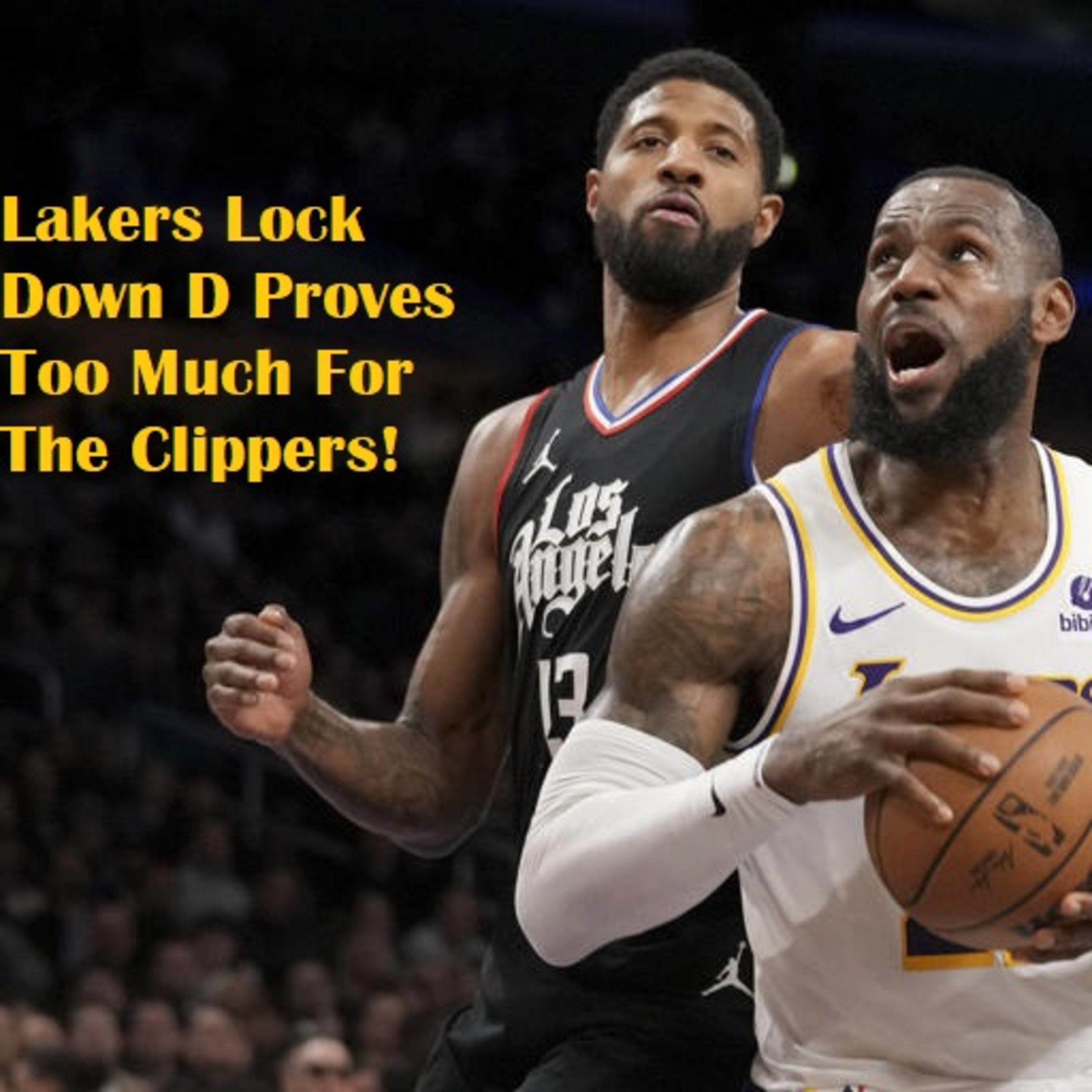 Lakers-Clippers Postgame! Lakers End The Pain (For Now) With A Big Win Over The Clippers!