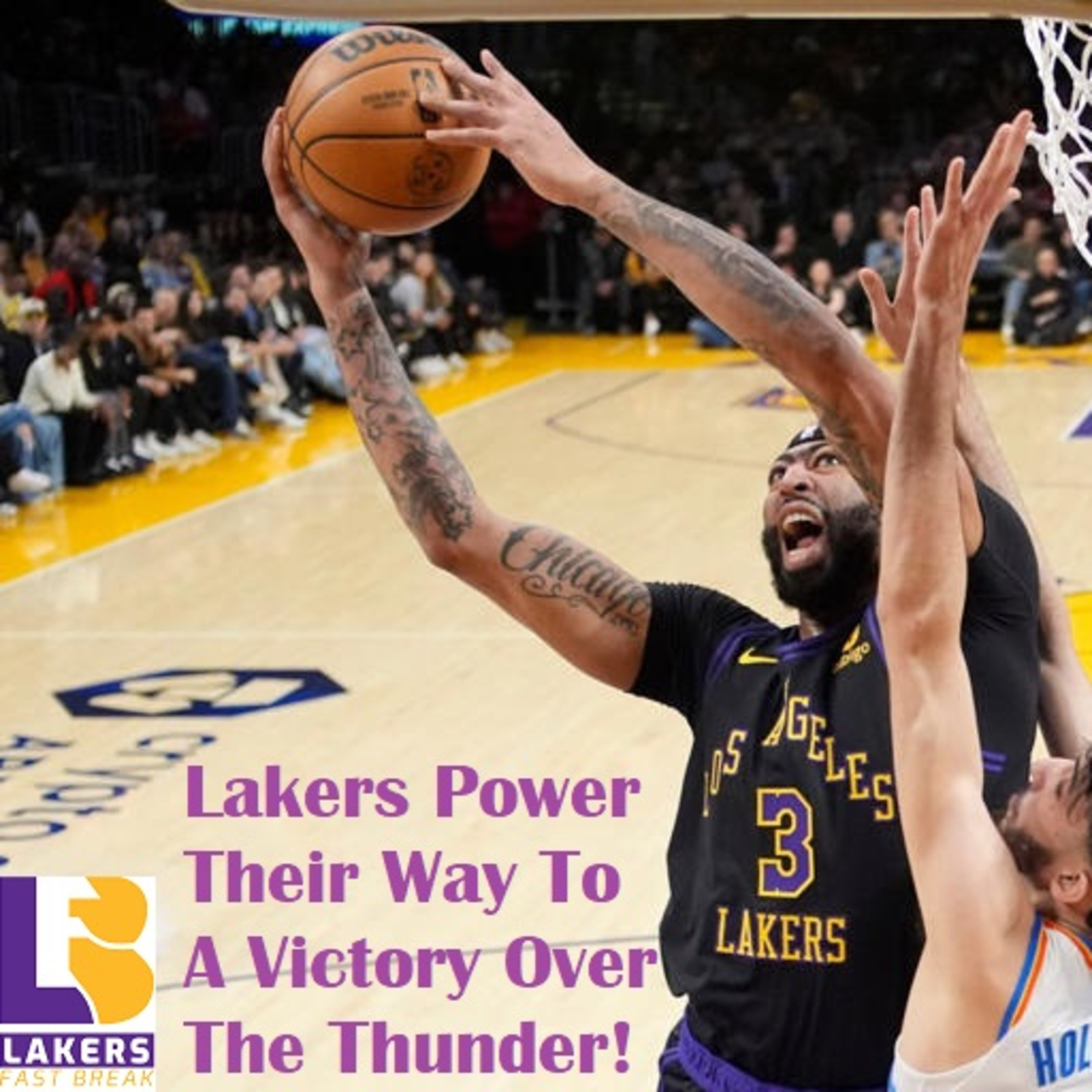 Lakers-Thunder Postgame! Lakers Silence The Thunder At The Crypt!