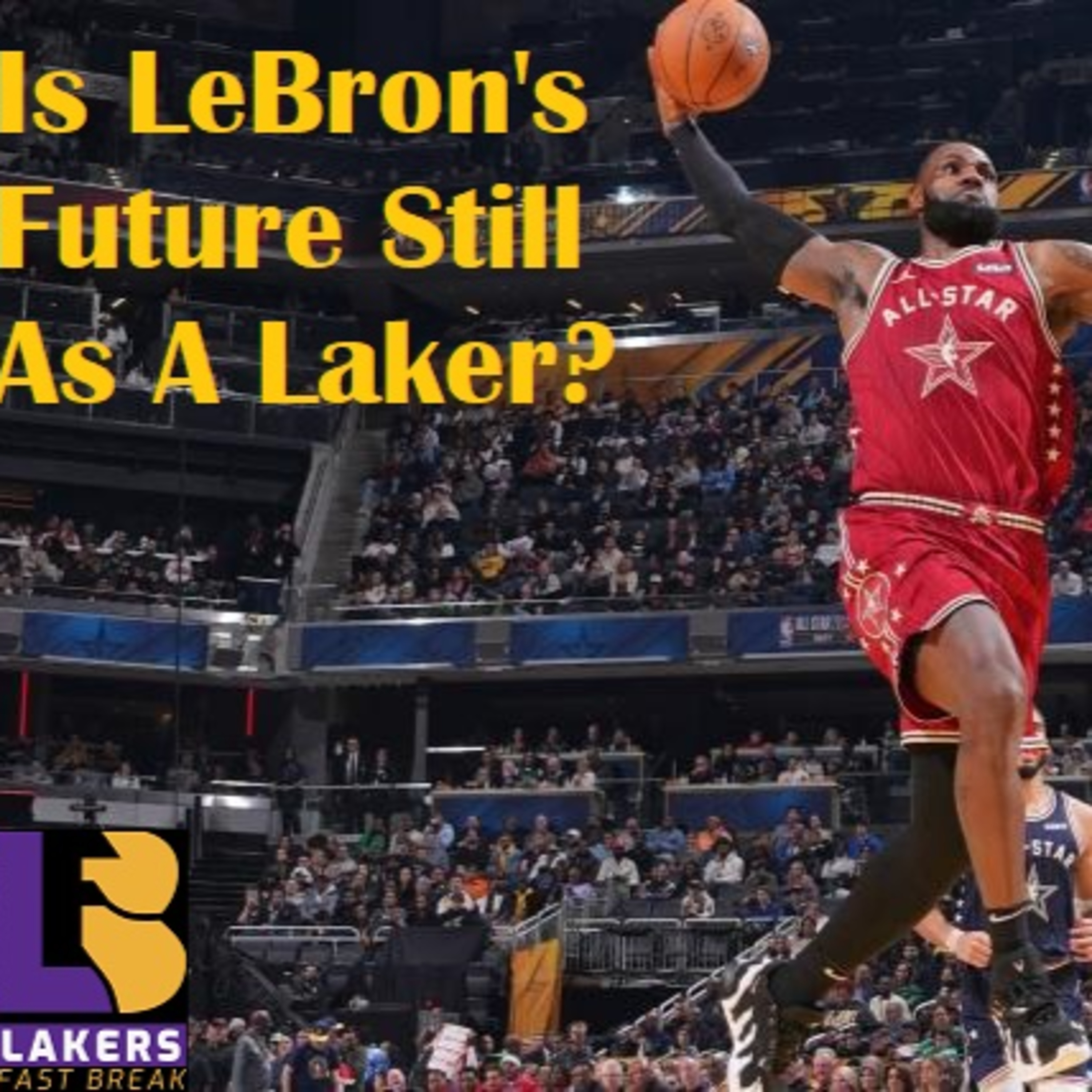 Lakers Snack Pack- Is LeBron Still The Key To The Lakers Future?