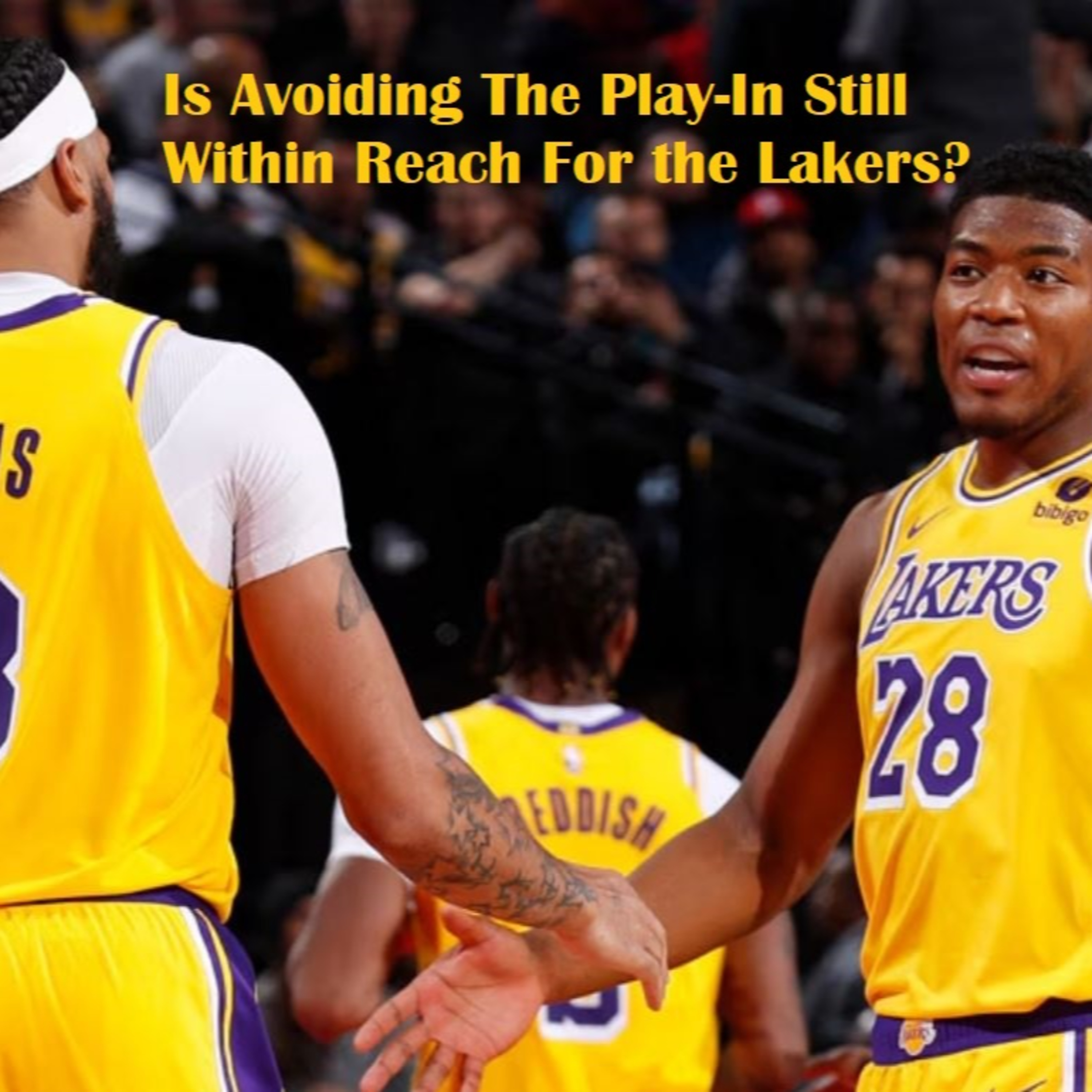 Lakers Snack Pack- Is The Top Six Still In Sight For The Lakers?