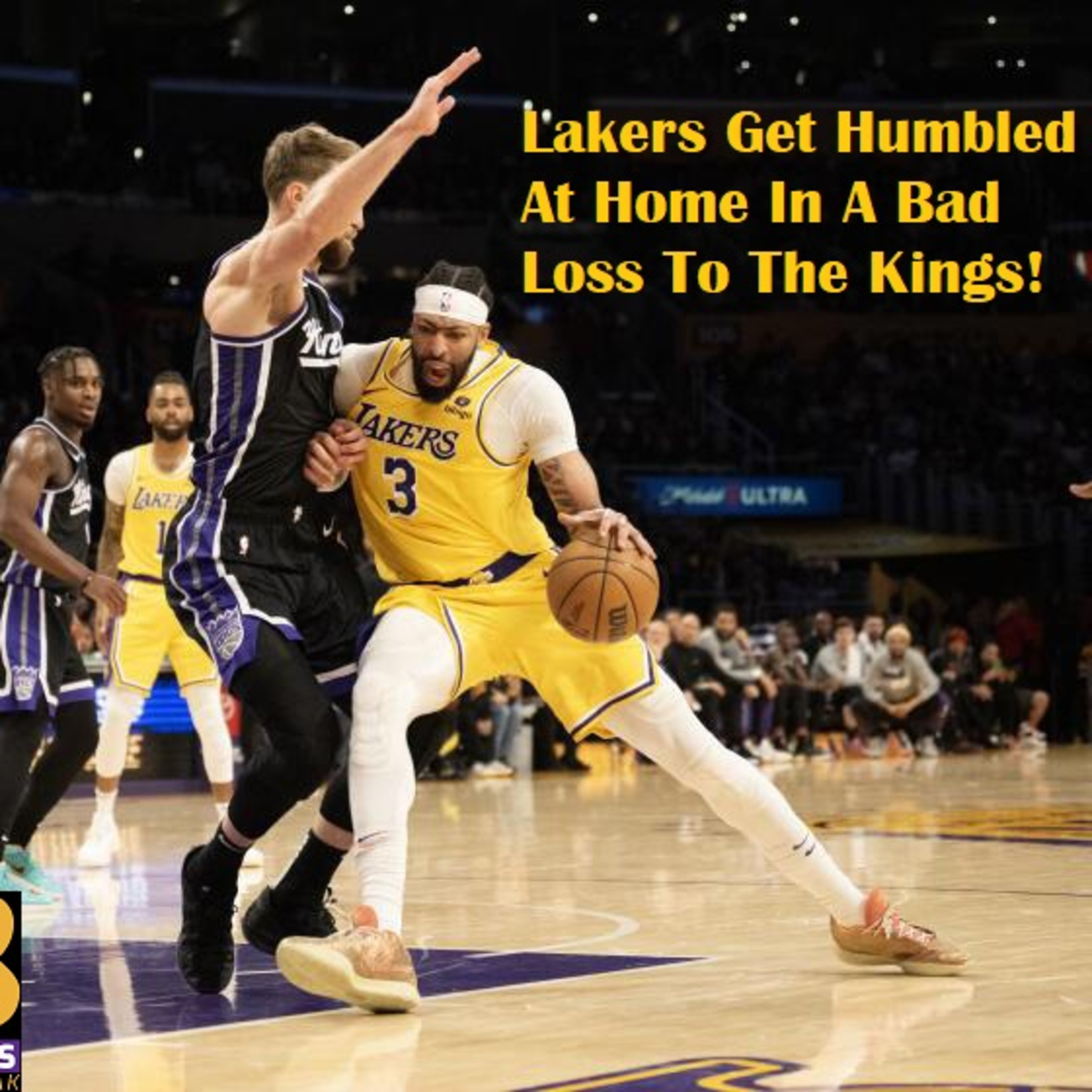 Lakers-Kings Postgame! The Lakers Early Lead Evaporates In A Crucial Loss To The Kings!