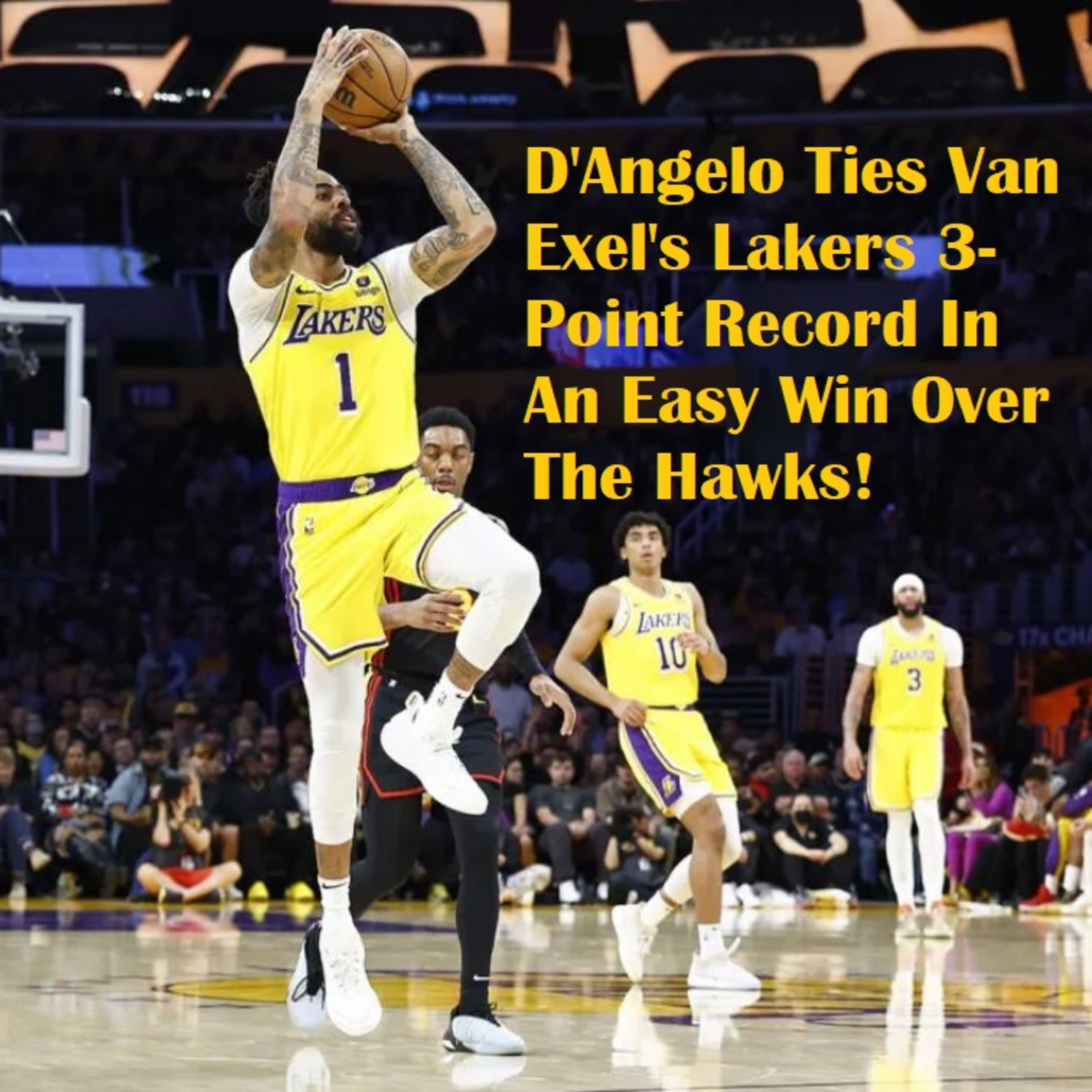 Lakers-Hawks Postgame! Lakers Fly High In An Easy Victory Over The Hawks!