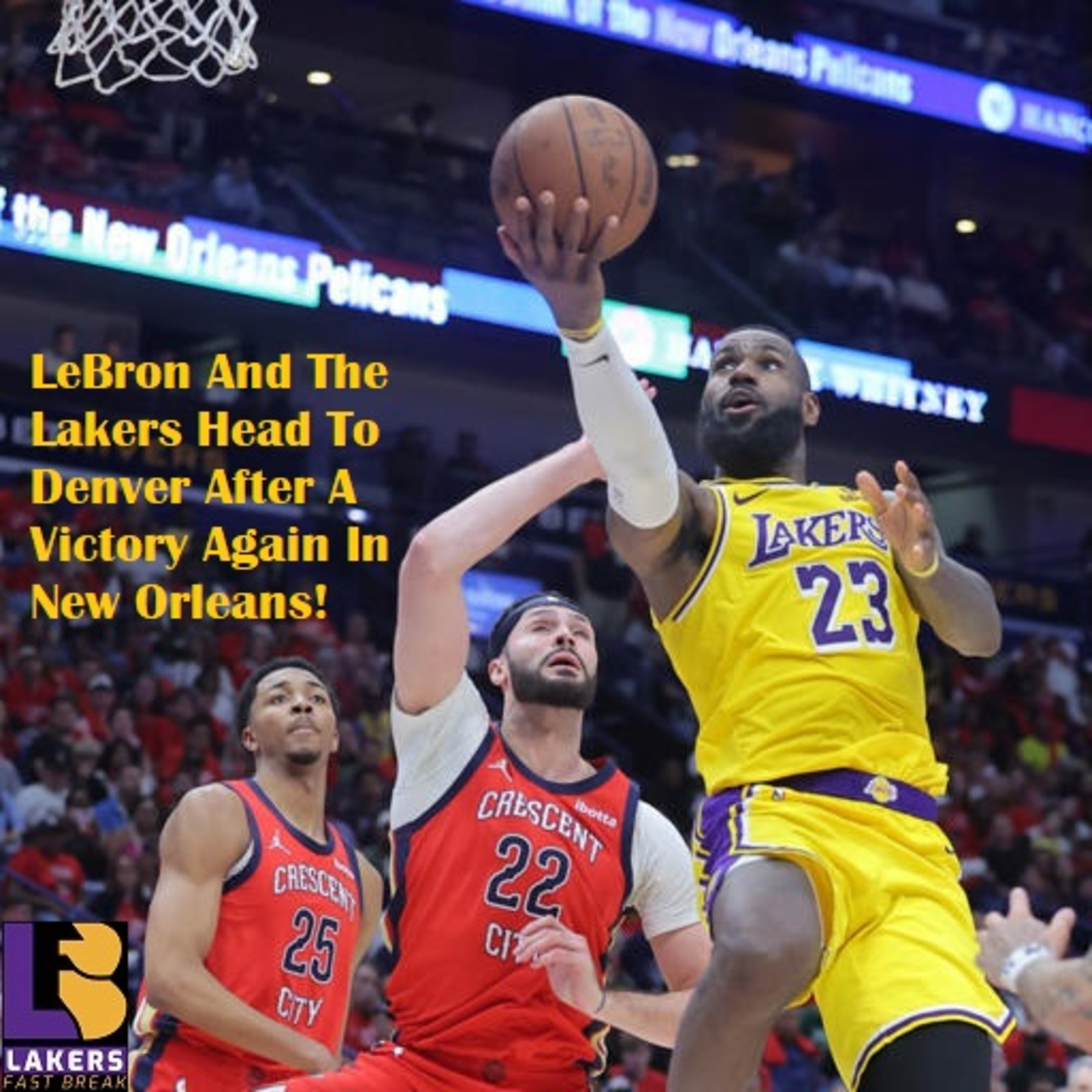 cover of episode Lakers-Pelicans Play-In Postgame and Nightcap With Joe Soro! Lakers Head To Denver As The 7th Seed!