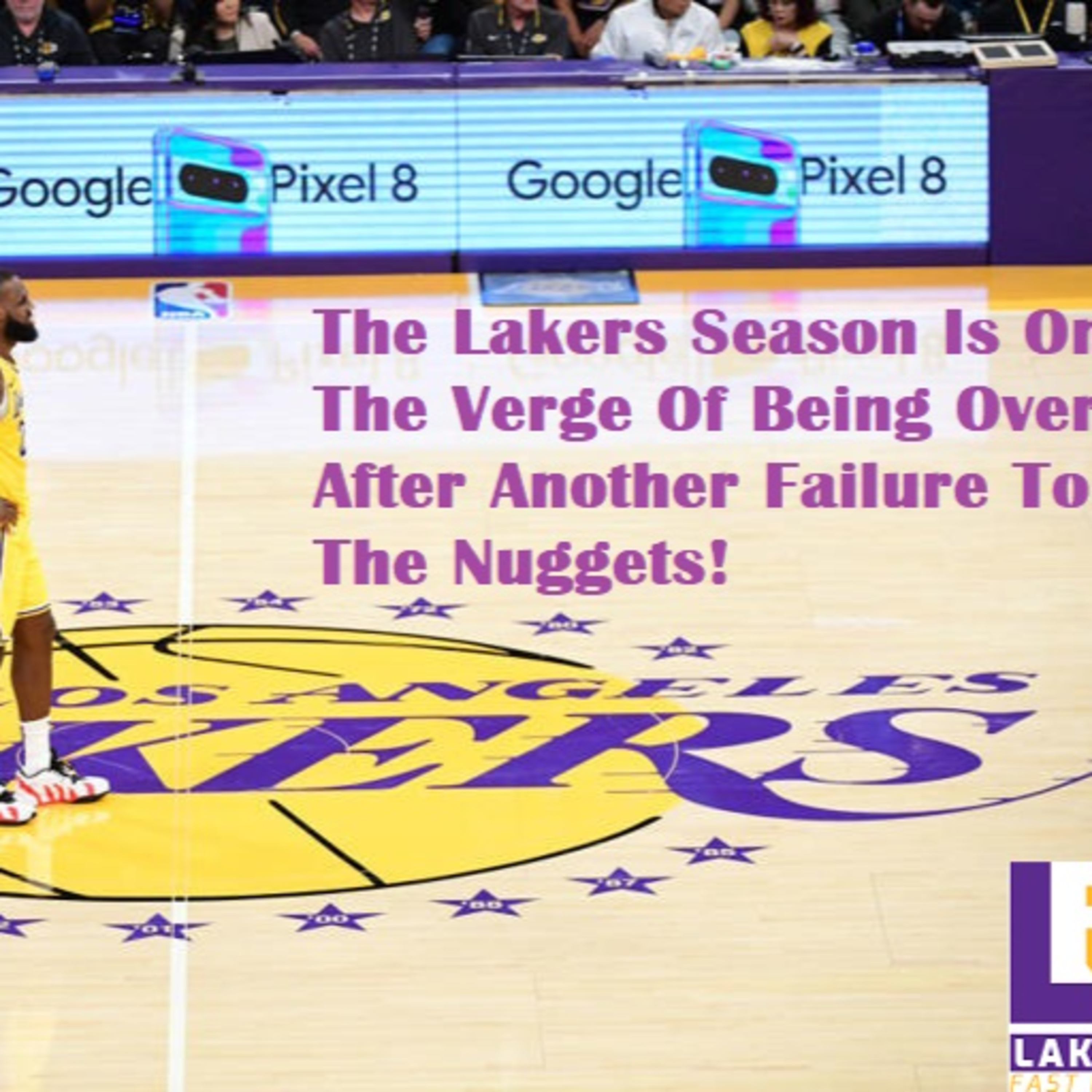 cover of episode Lakers-Nuggets Game 3 Postgame! Another 3rd Qtr Collapse Has The Lakers On The Brink Of Elimination!