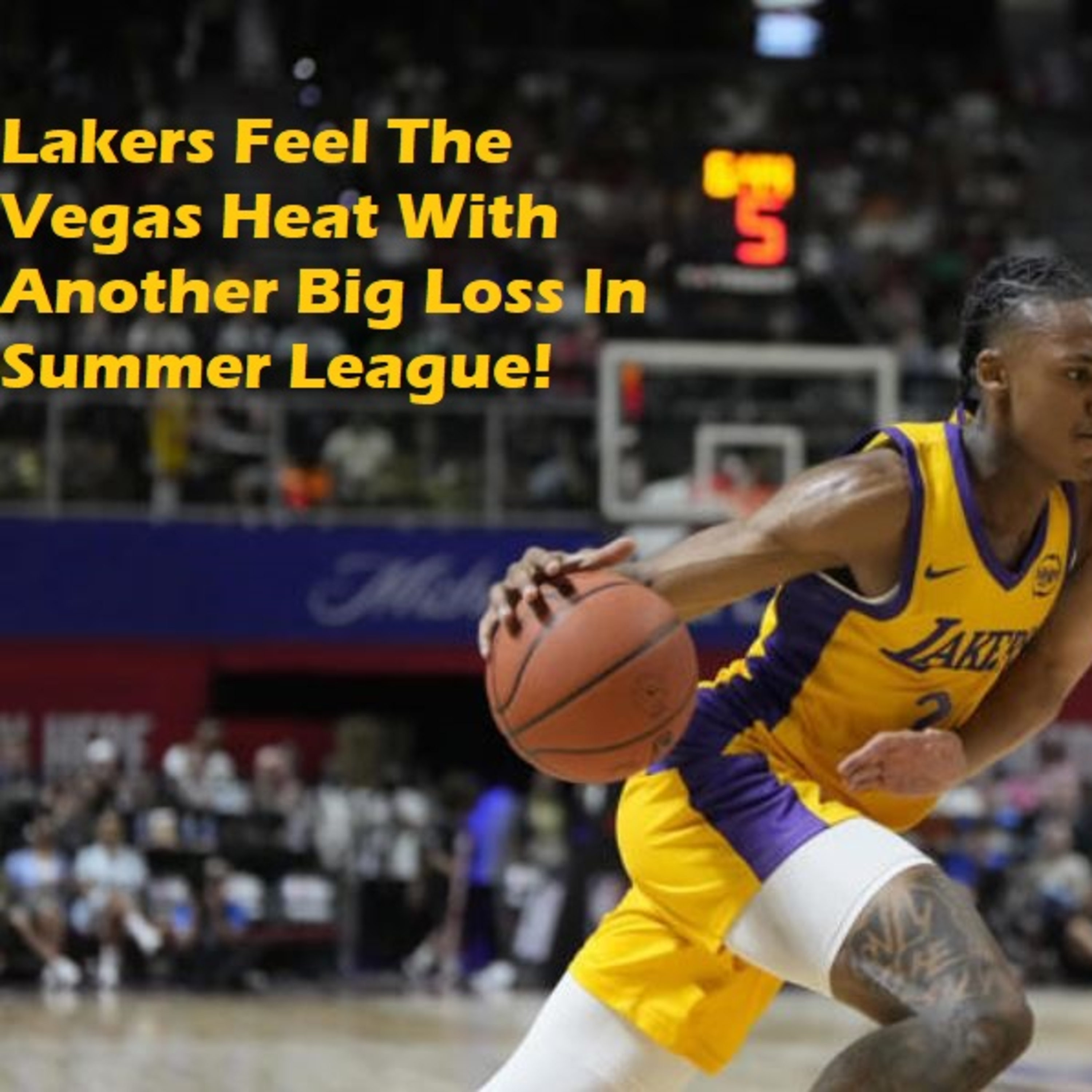 cover of episode Lakers Weekend- Lakers Debut In Vegas Crashes And Burns To The Rockets!