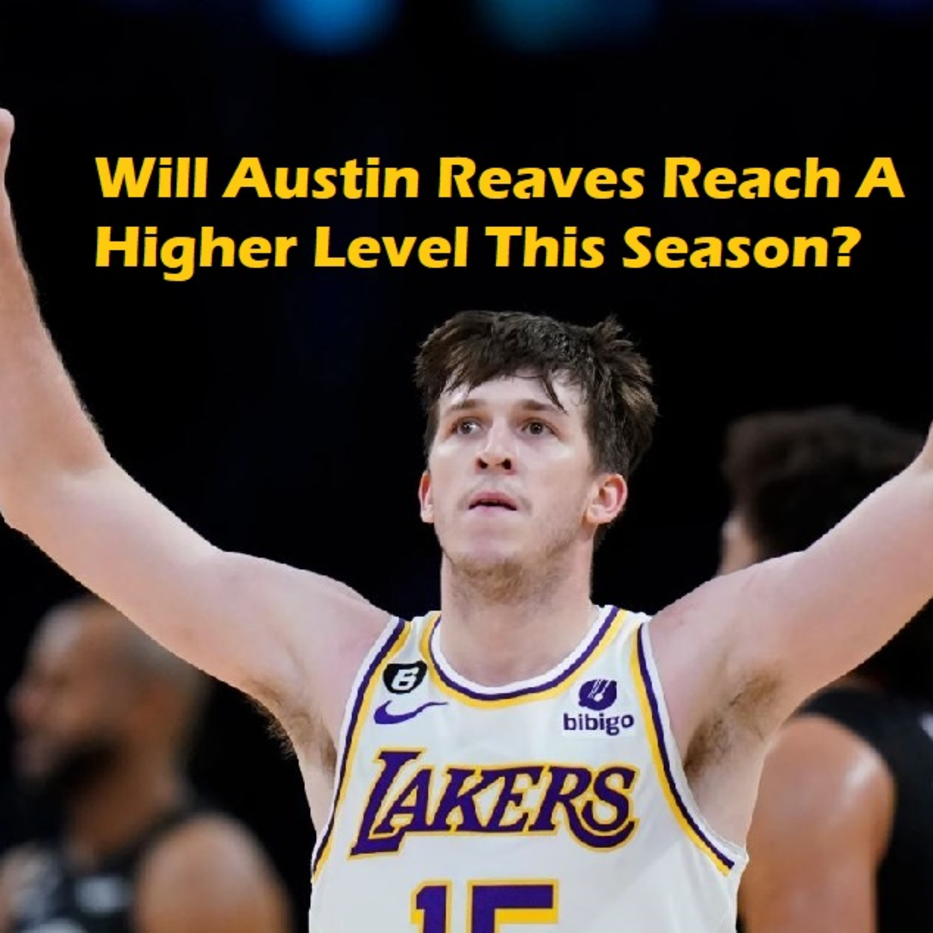 cover of episode Lakers Snack Pack- Is The Time Now For Austin Reaves?