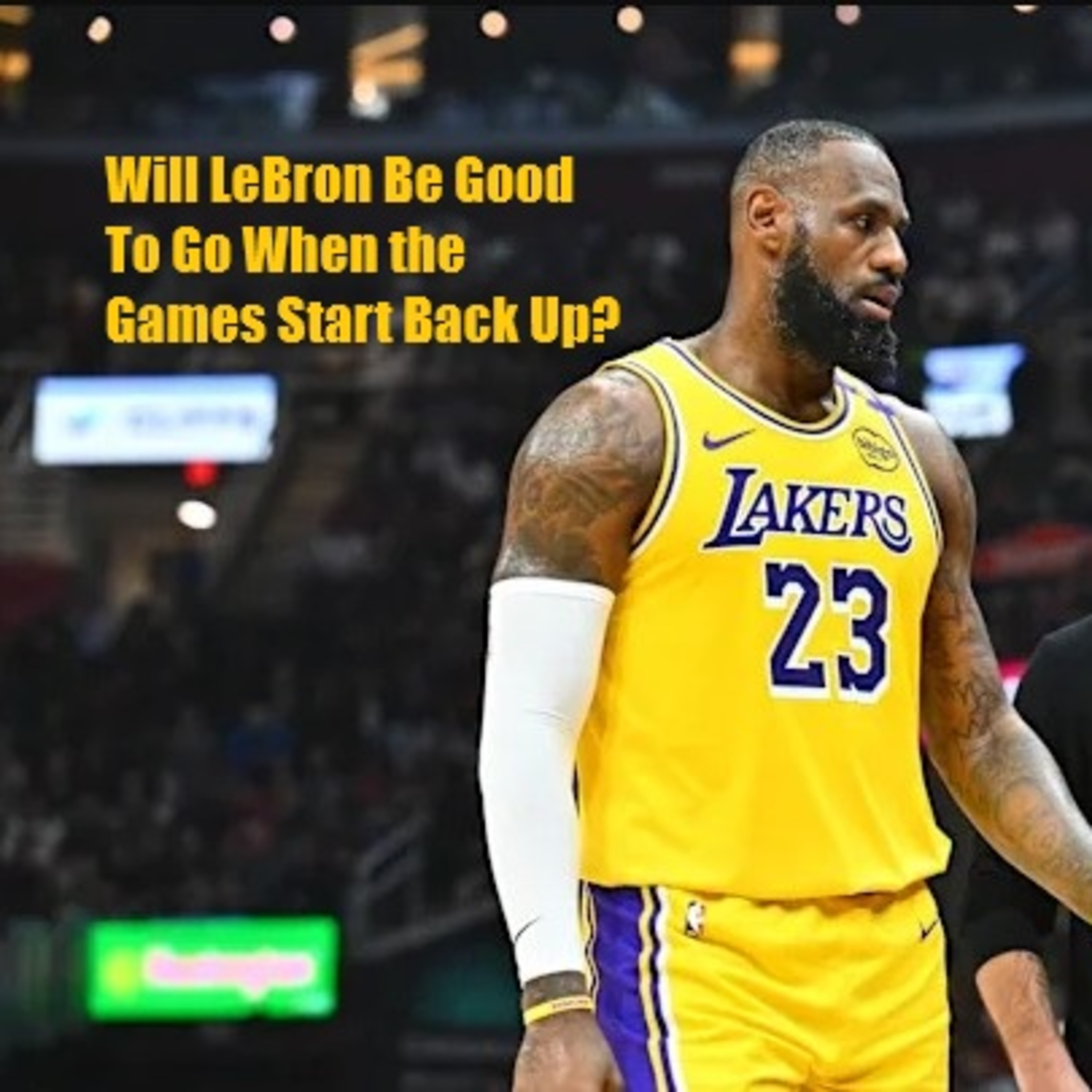 cover of episode Lakers Snack Pack- Will LeBron Be OK When Games Resume?