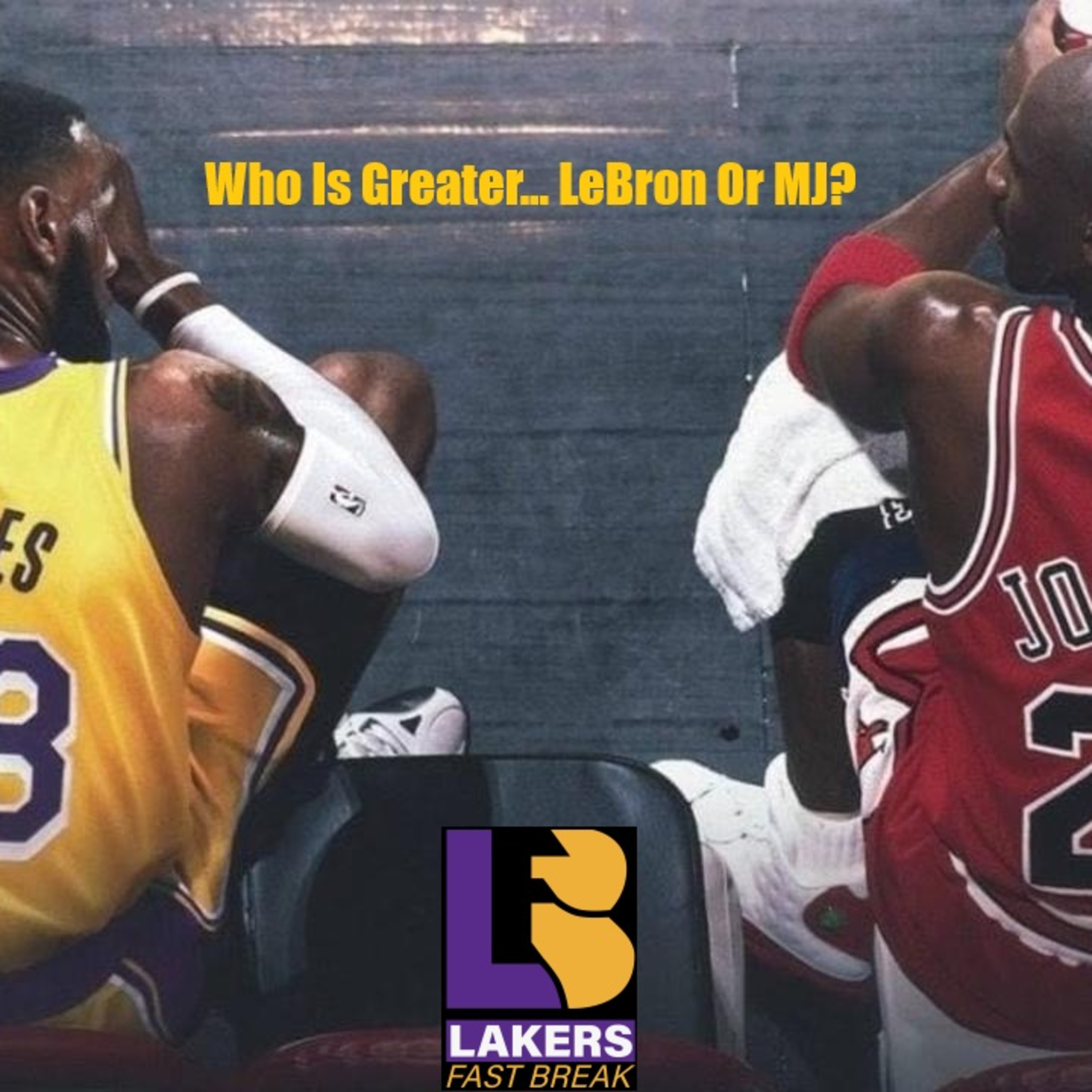 cover of episode LeBron vs Jordan (John Costa vs Joe Soro) Let The Greatest Of All Time Debate Begin!