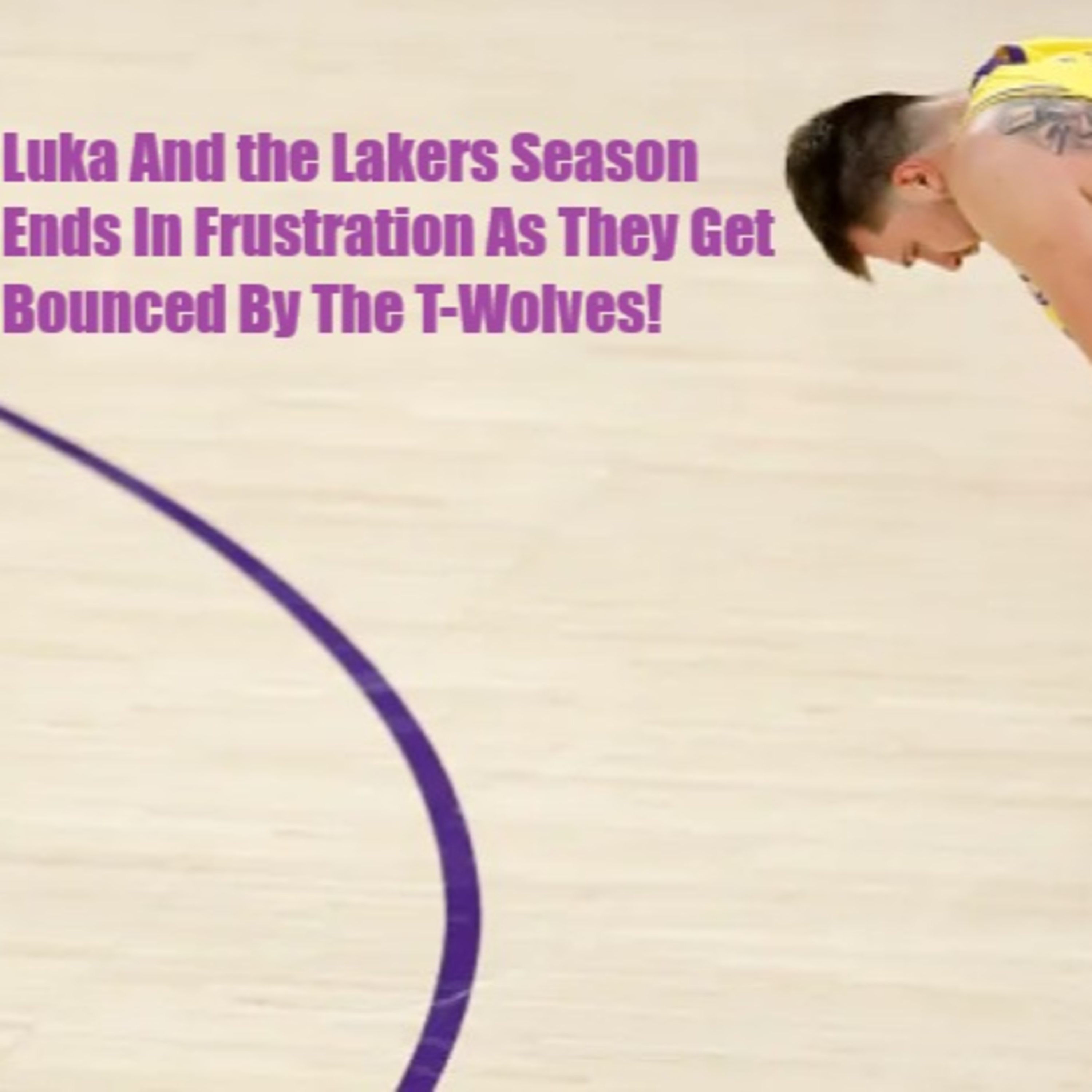 cover of episode Lakers-T-Wolves Game Five Postgame! The Lakers Season Ends As They Get Finished Off By The Wolves!