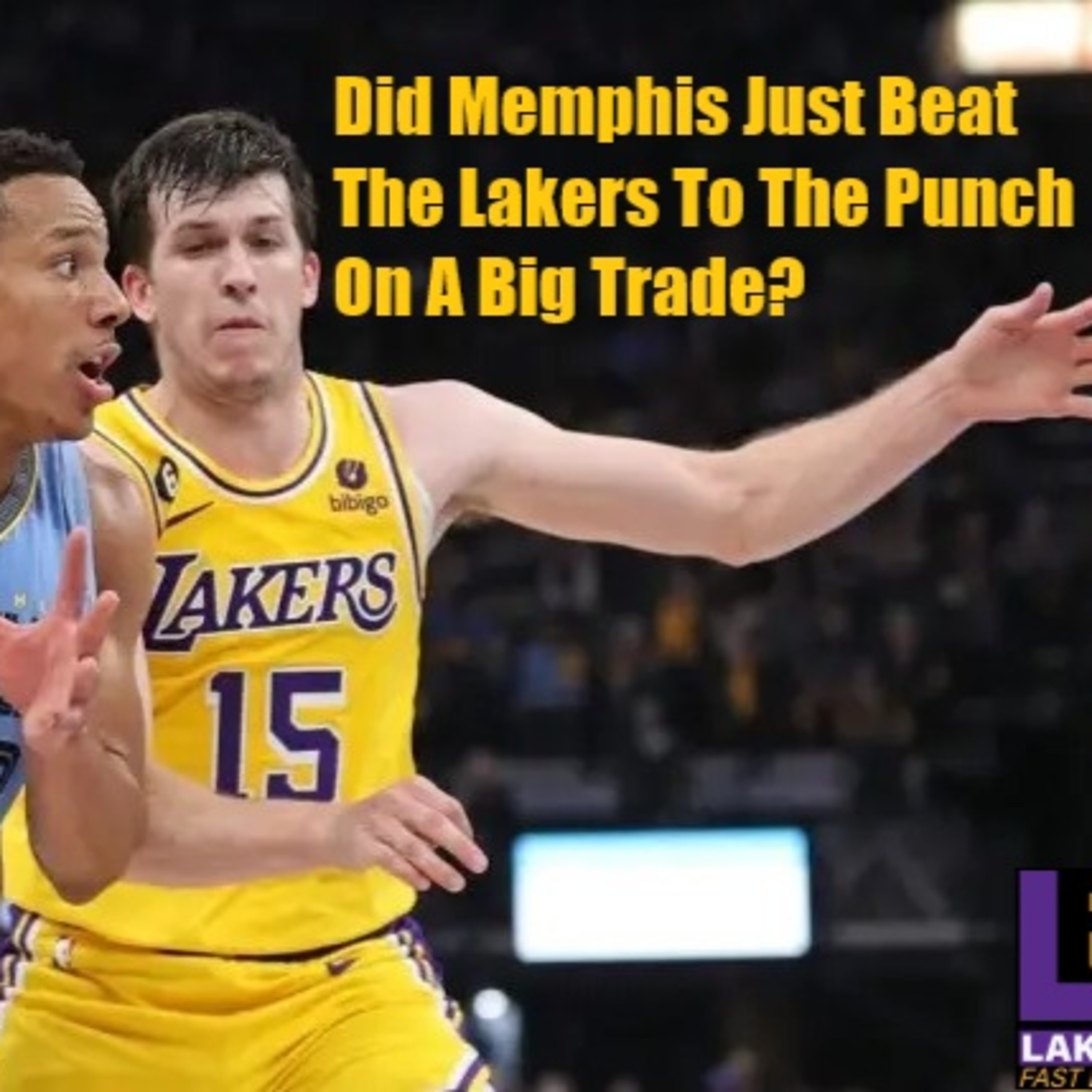 cover of episode Lakers Snack Pack- Did The Lakers Just Lose A Trade Partner?