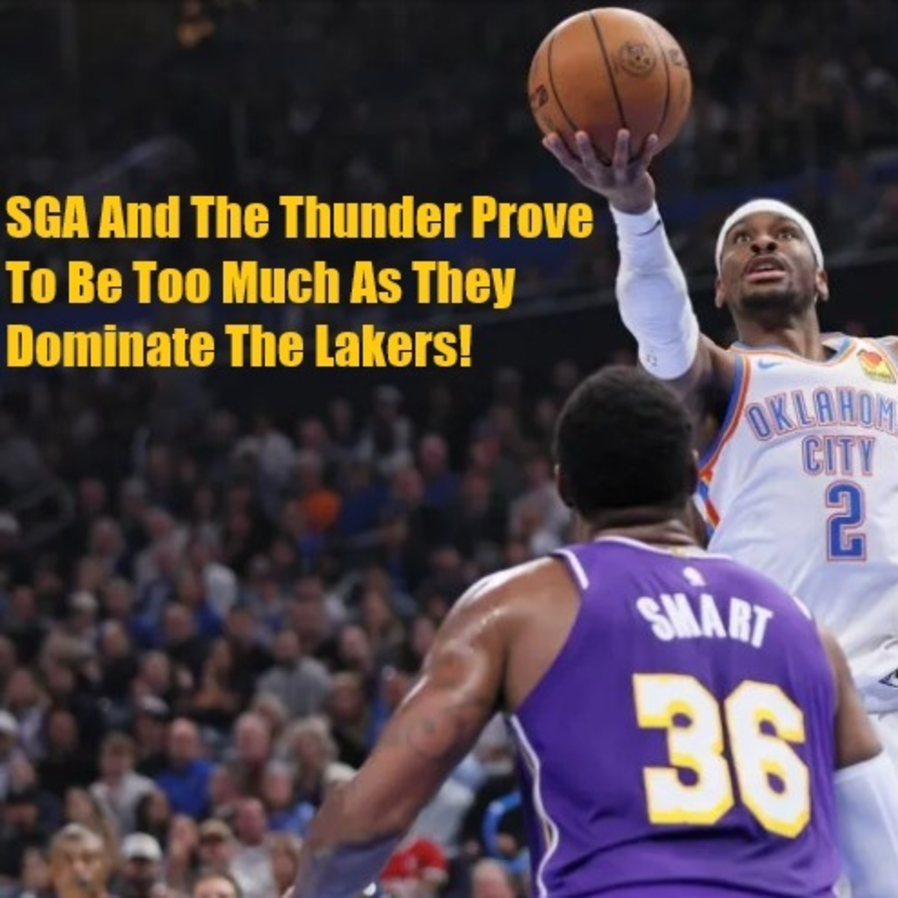 Lakers-Thunder Postgame! Lakers Hear The Thunder As They Get Thumped By OKC!