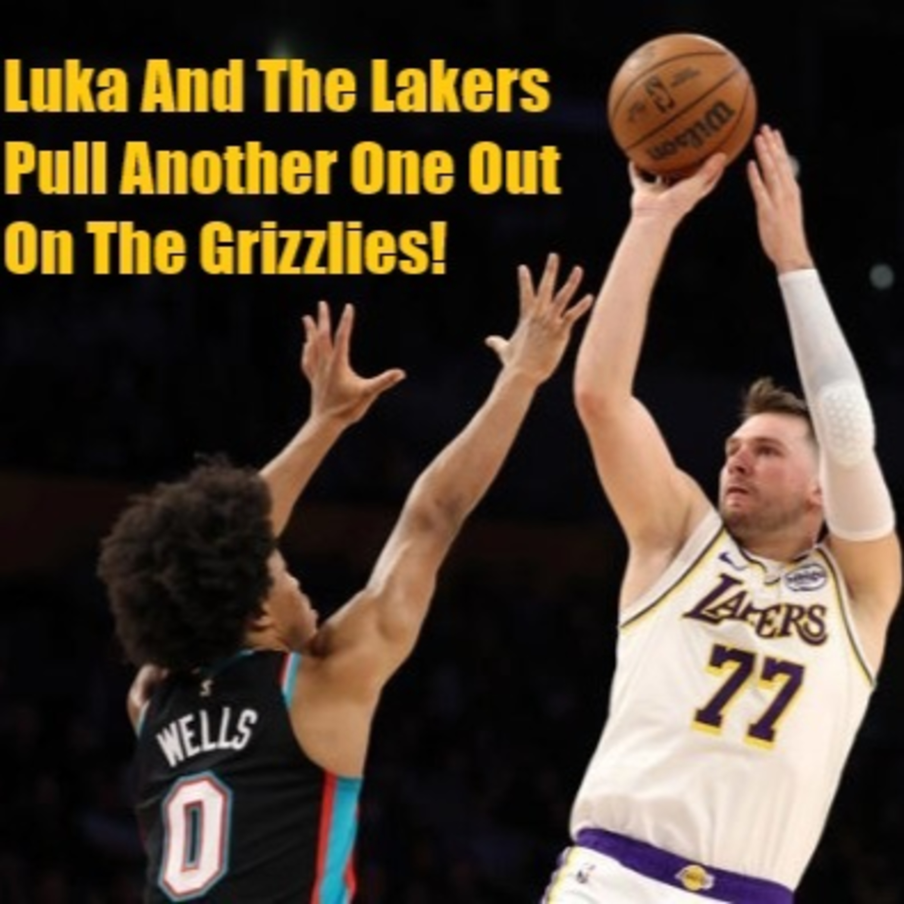 Lakers-Grizzlies Postgame! Lakers Find It In The Clutch Again As They Hold Off The Grizz Once Again!