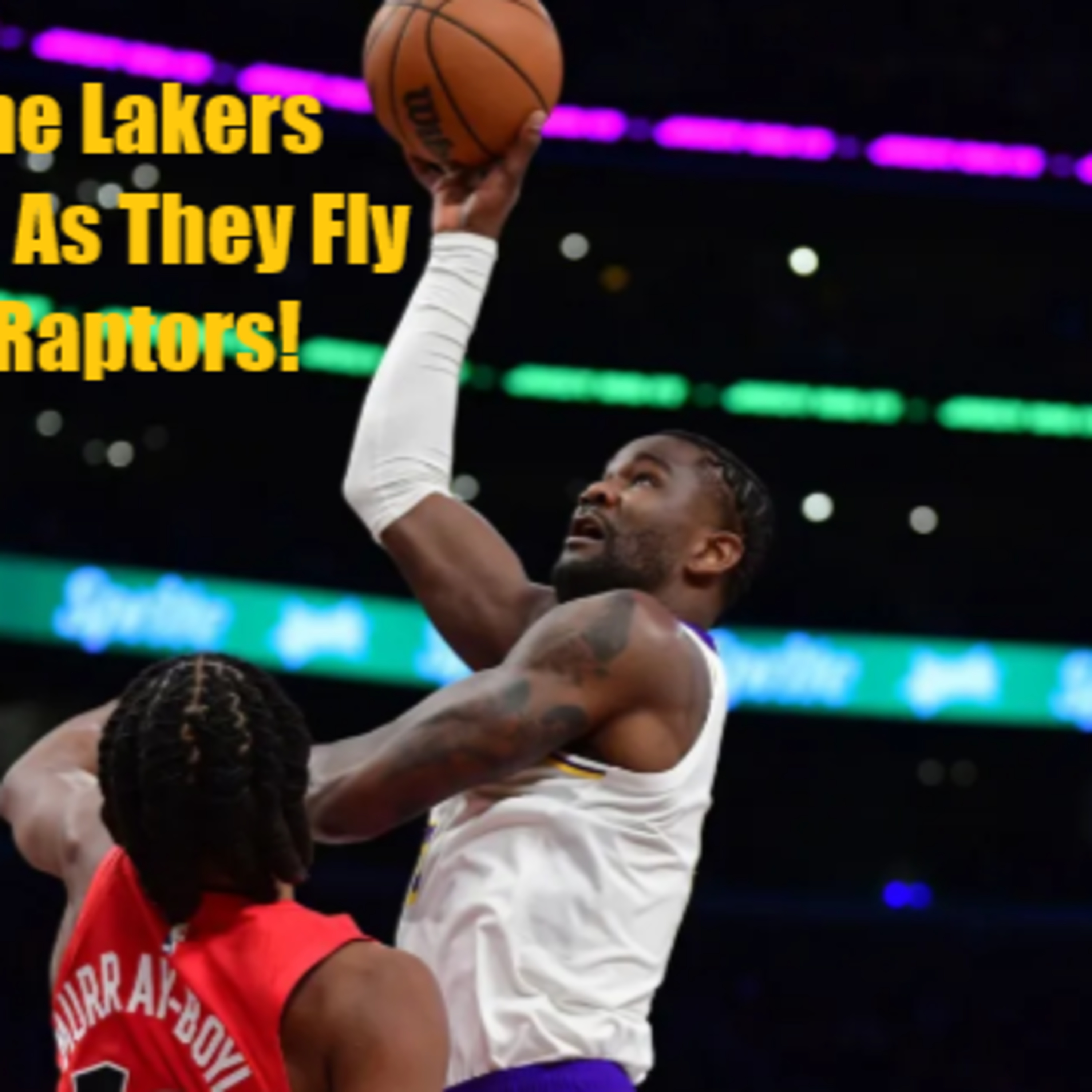 Lakers-Raptors Postgame! The Lakers Zone Defense Creates Havoc On The Raptors!