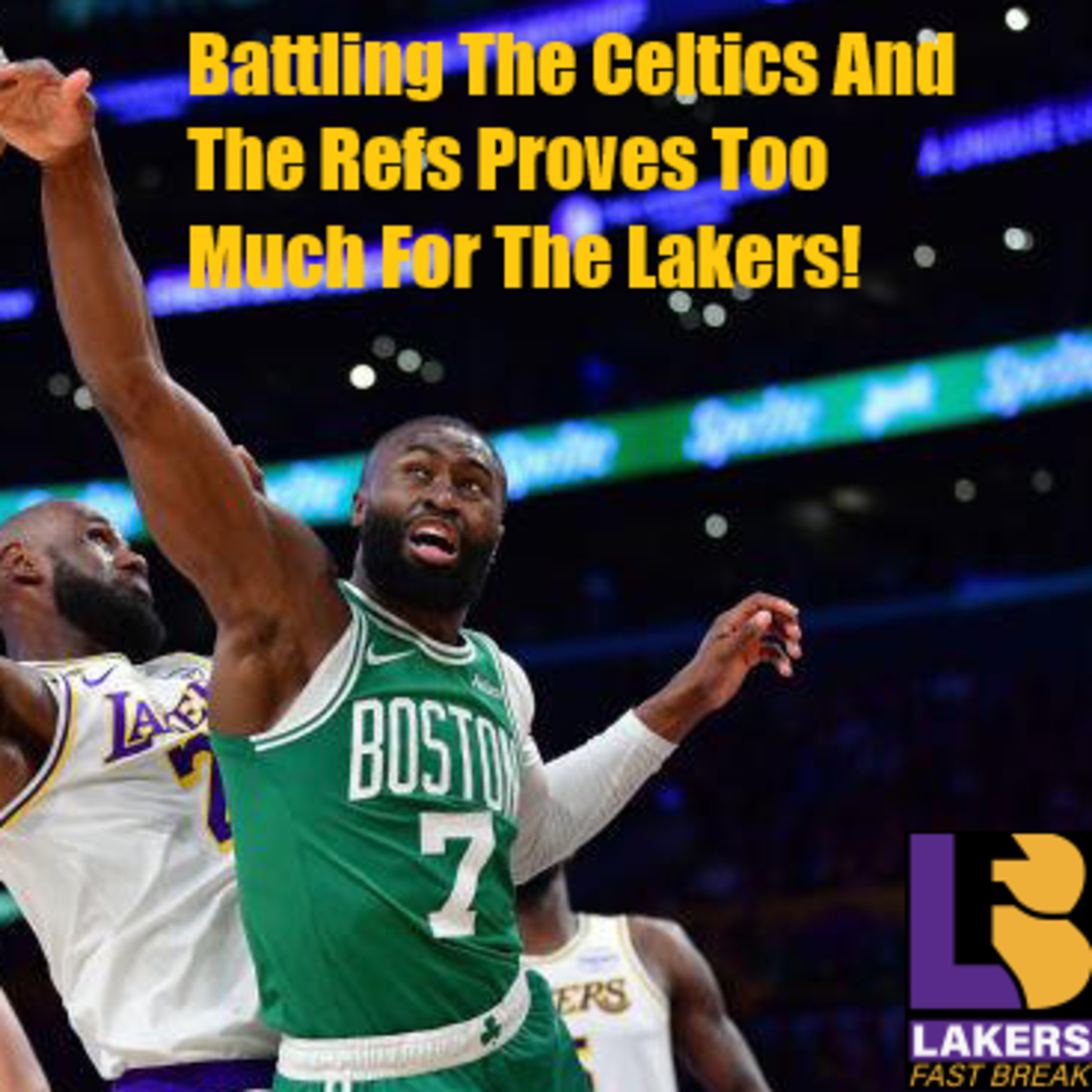 Lakers Fast Break