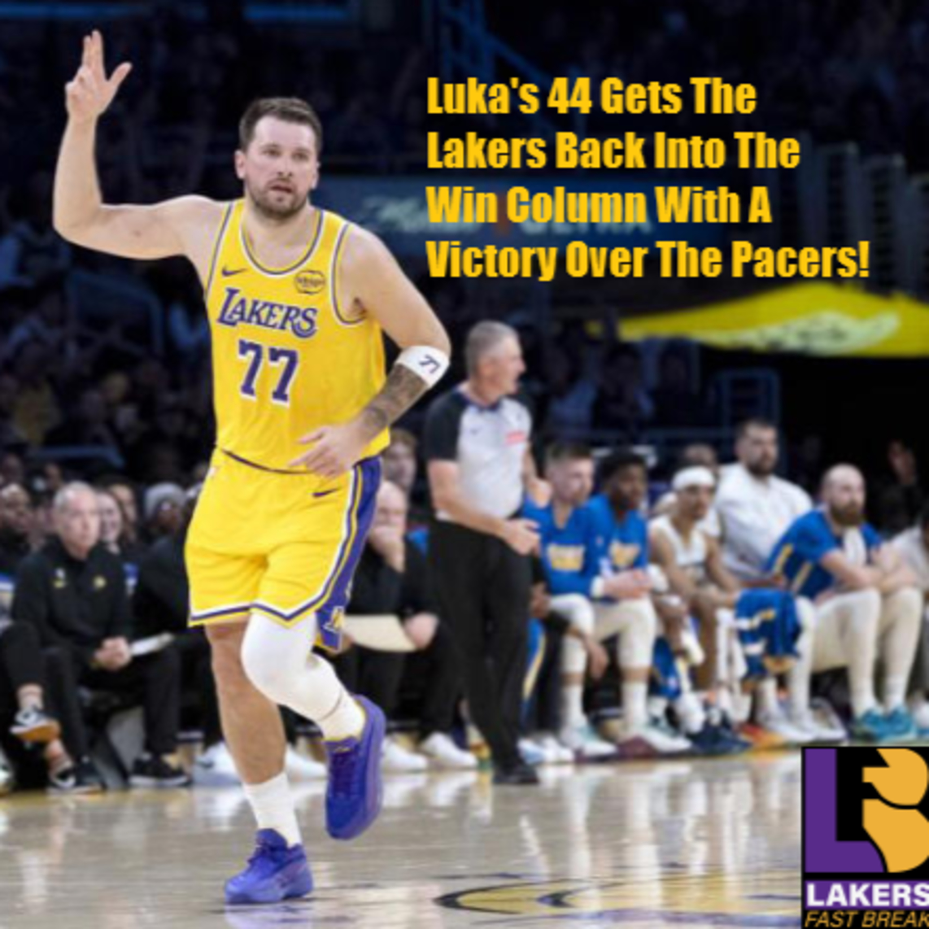 Lakers Fast Break