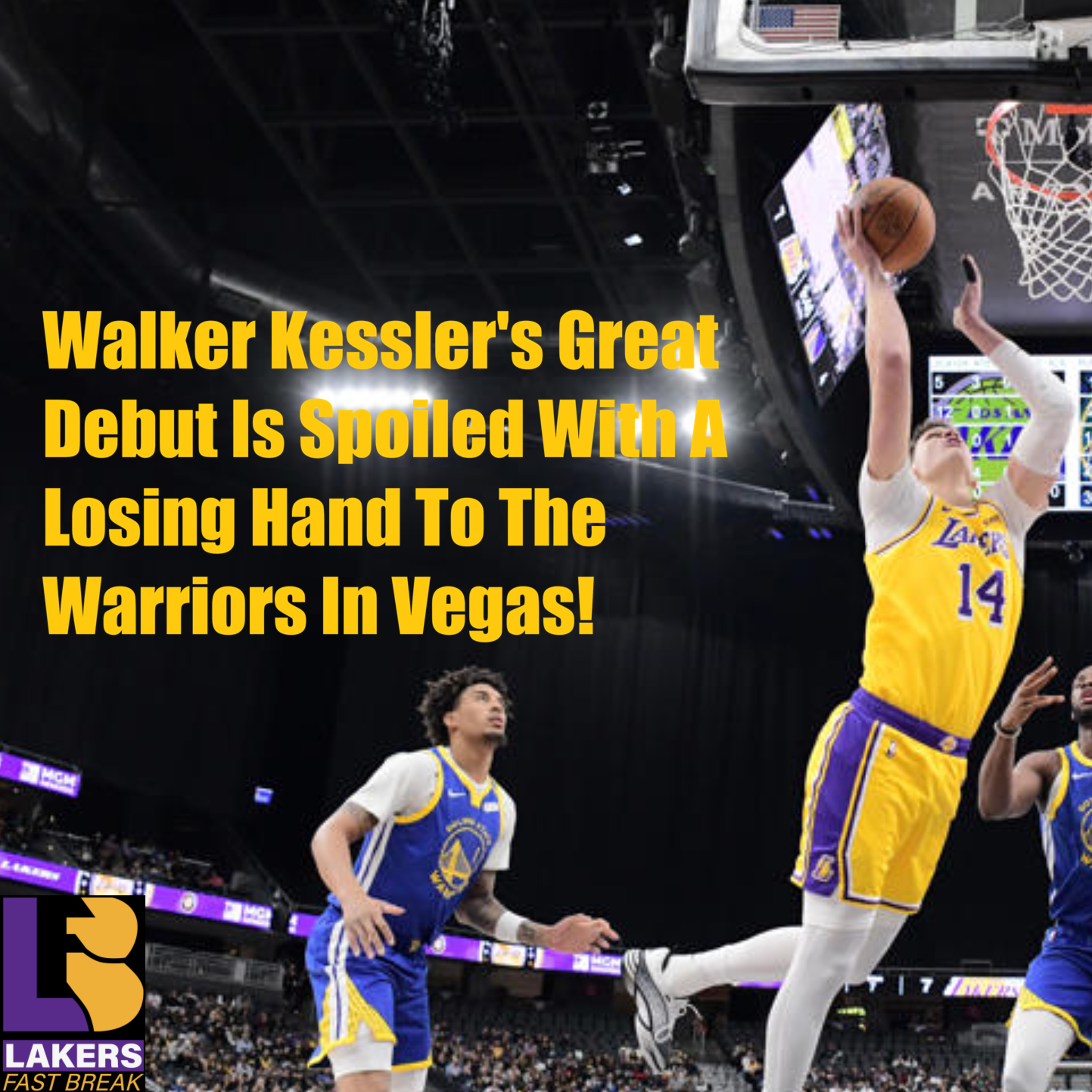 Lakers-Warriors Preseason Postgame! Lakers Sloppy Second Half Leads To A Vegas Bust To Golden State!