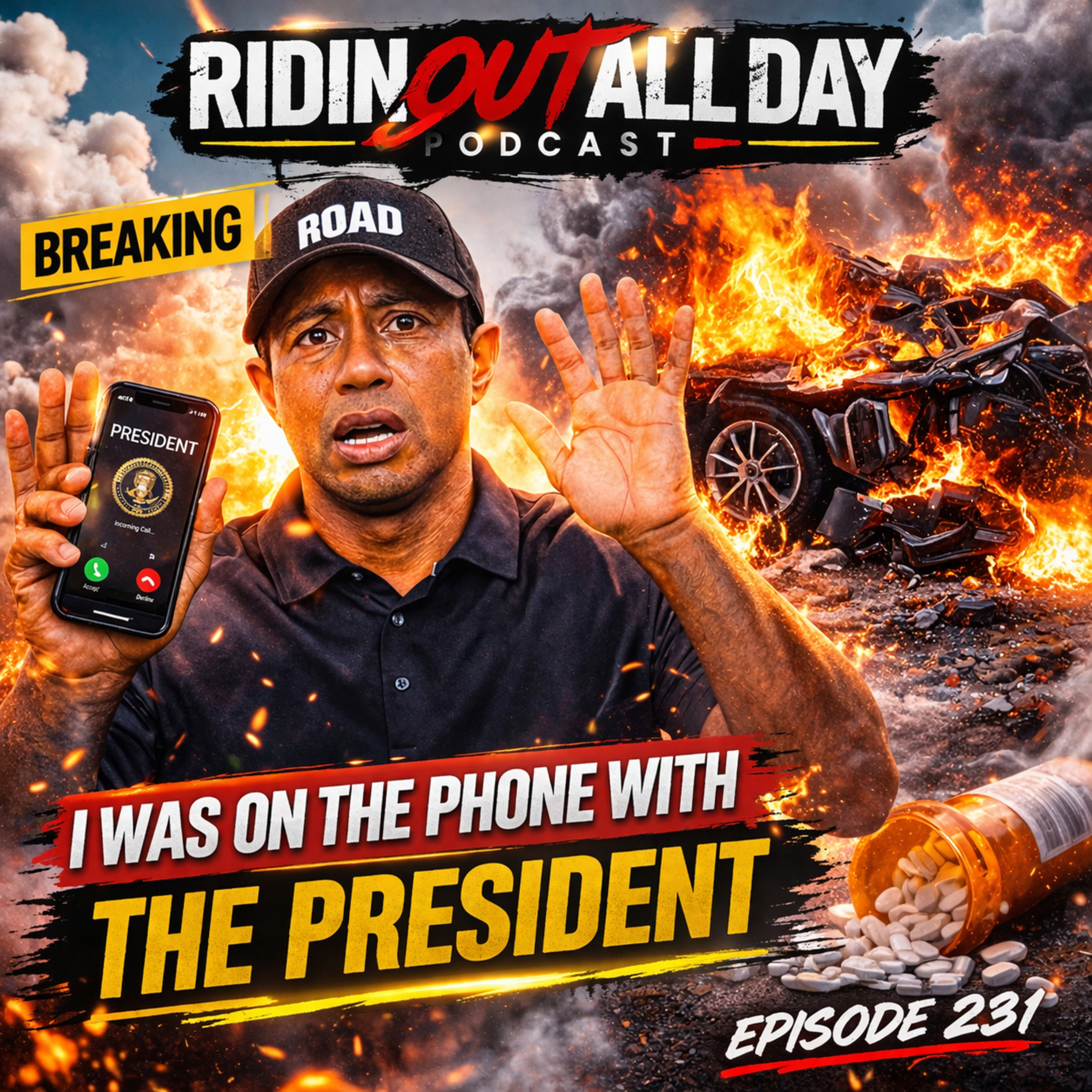 EPISODE 231 | “I WAS ON THE PHONE WITH THE PRESIDENT” episode artwork