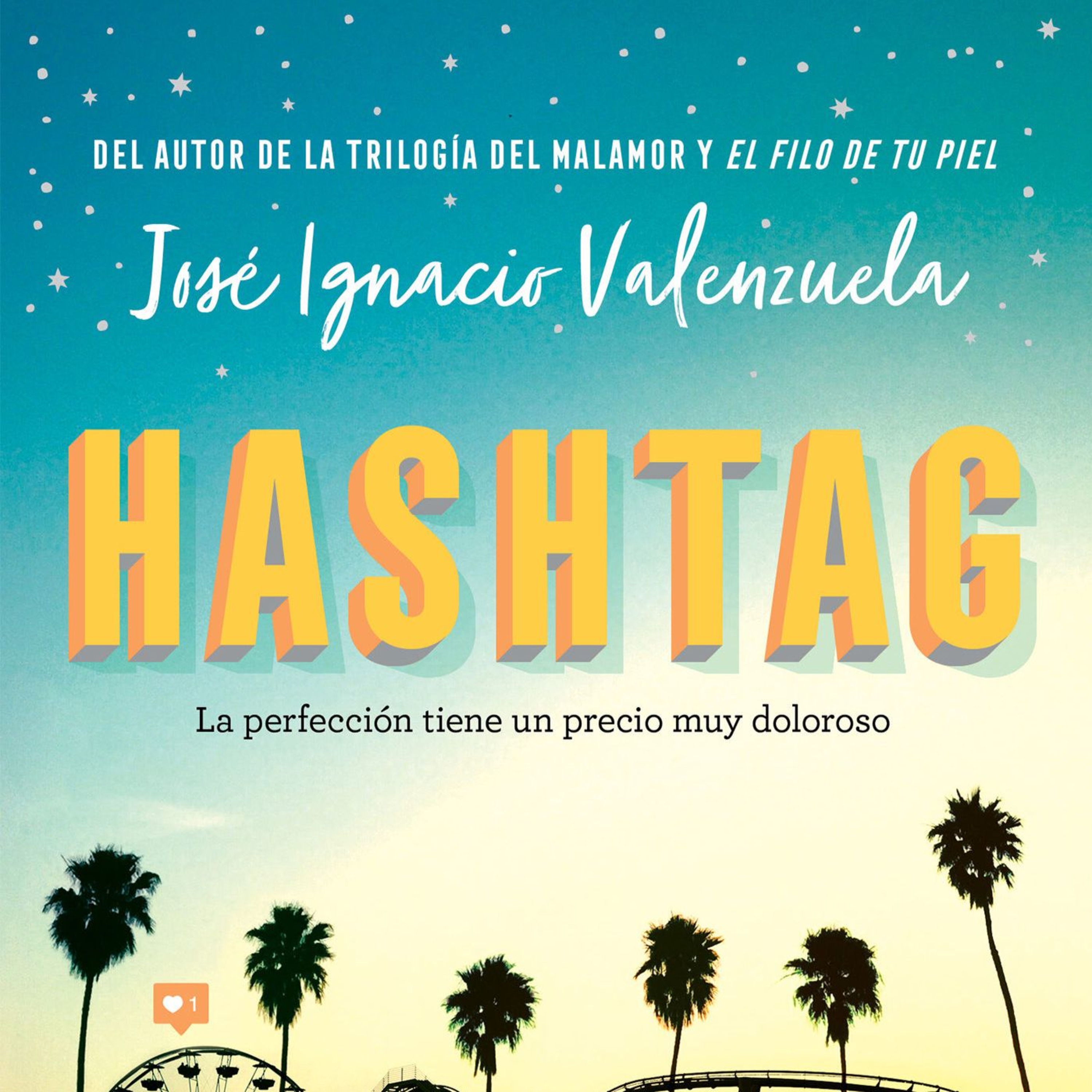 Episodio 2- José Ignacio Valenzuela y Hashtag