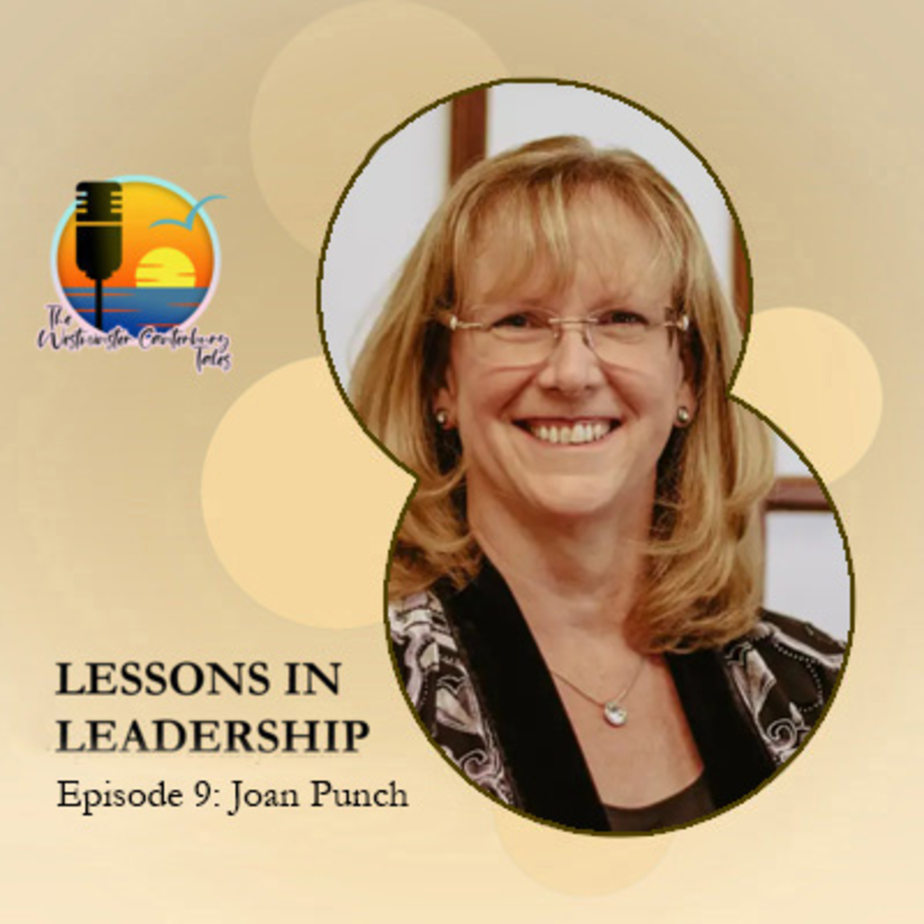 Lessons In Leadership Episode 9: Joan Punch episode artwork