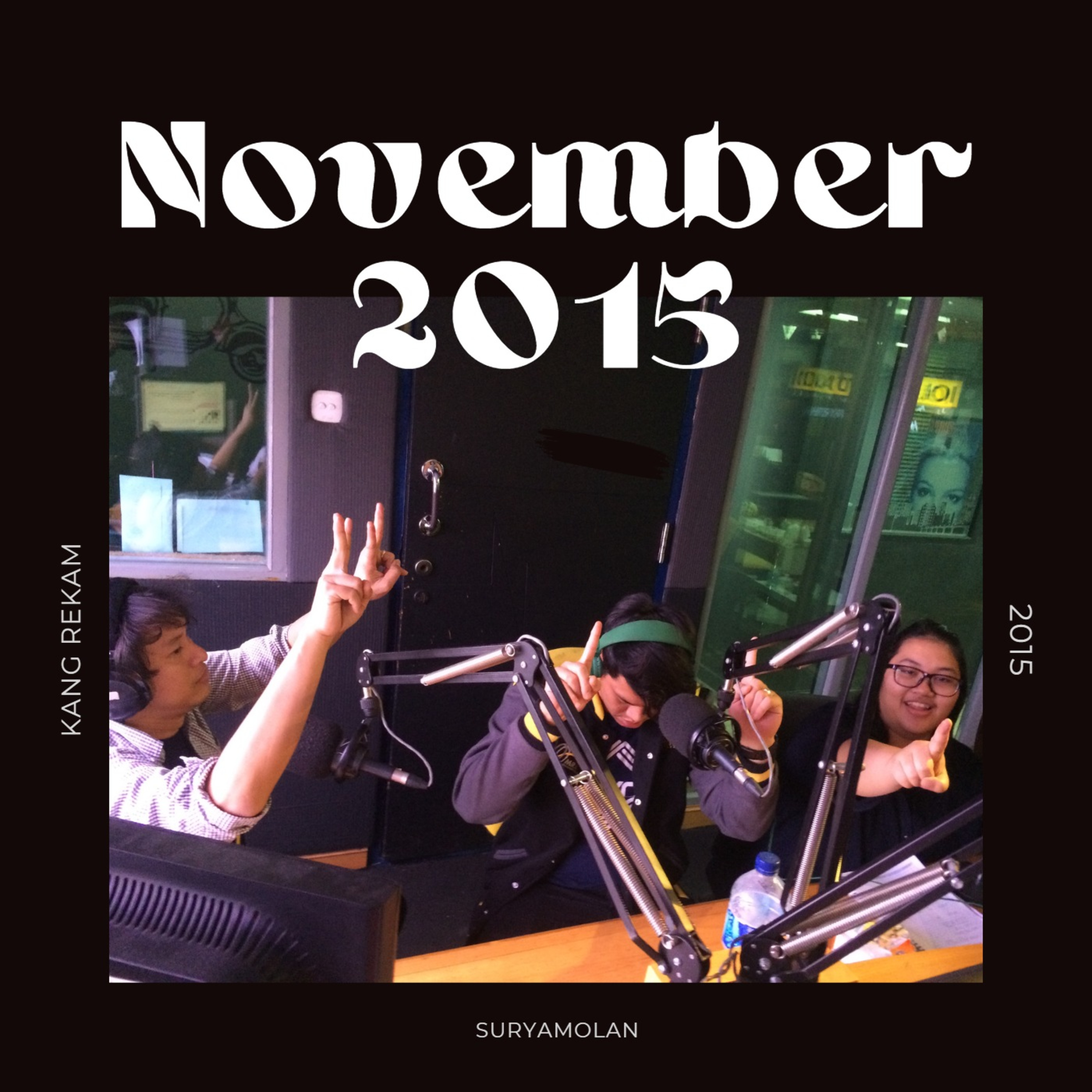 Rekaman Surya Molan 09 November 2015