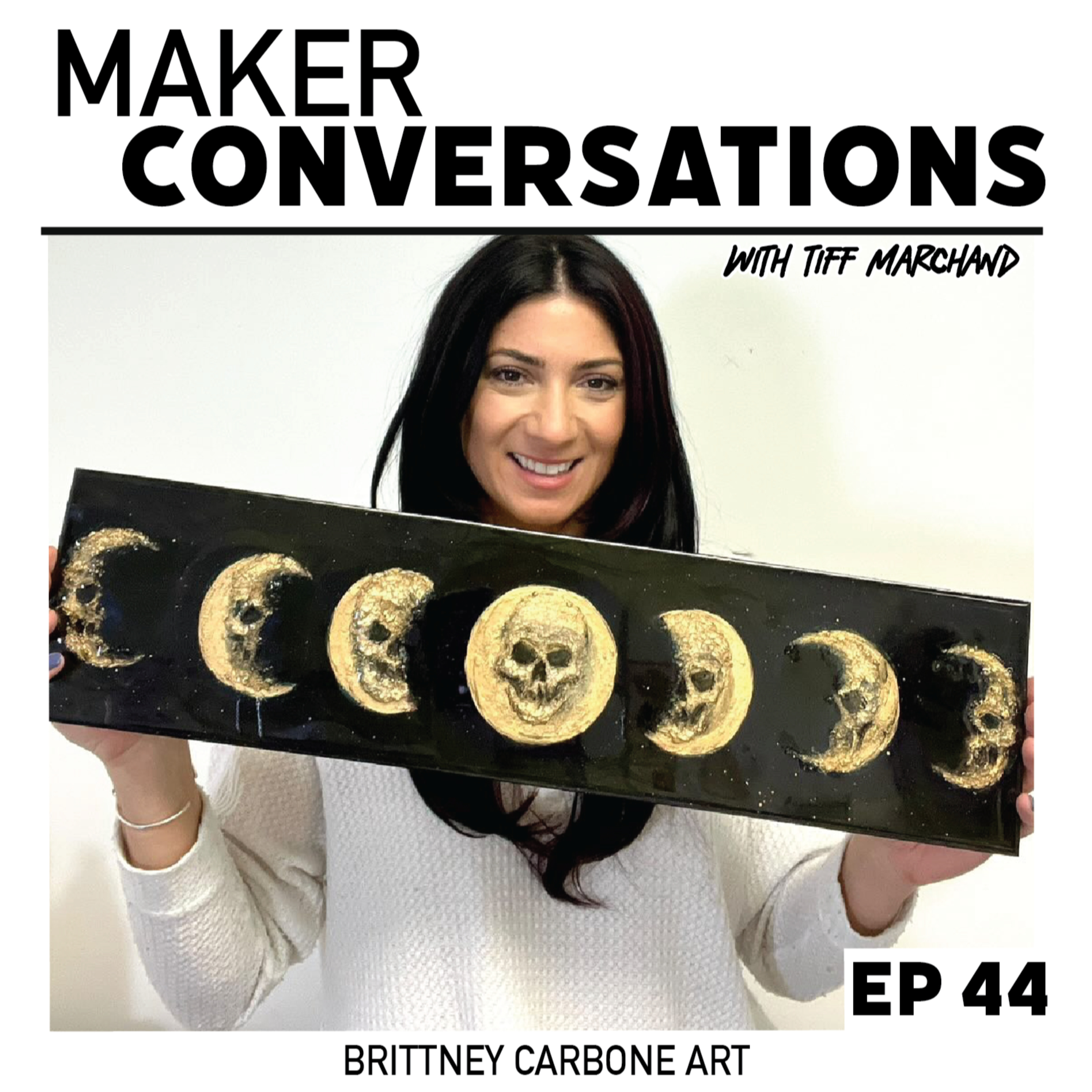 EP44 BRITTNEY CARBONE ART episode artwork