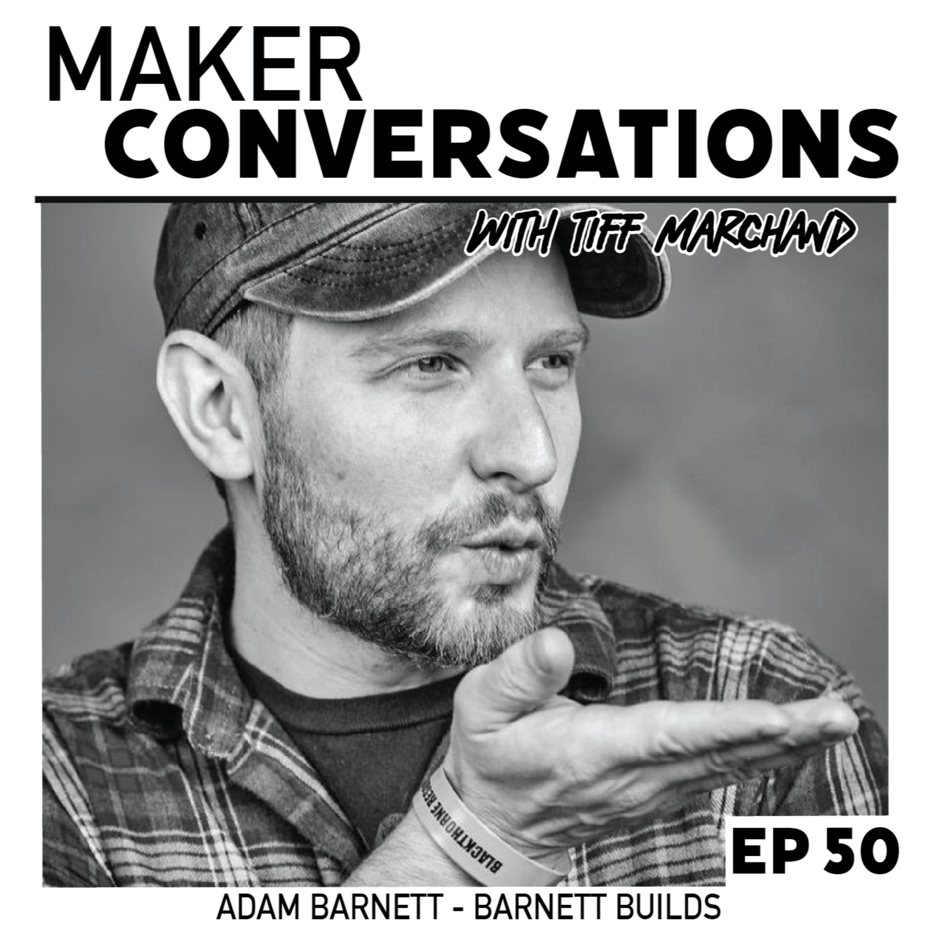 EP50 BARNETT BUILDS episode artwork