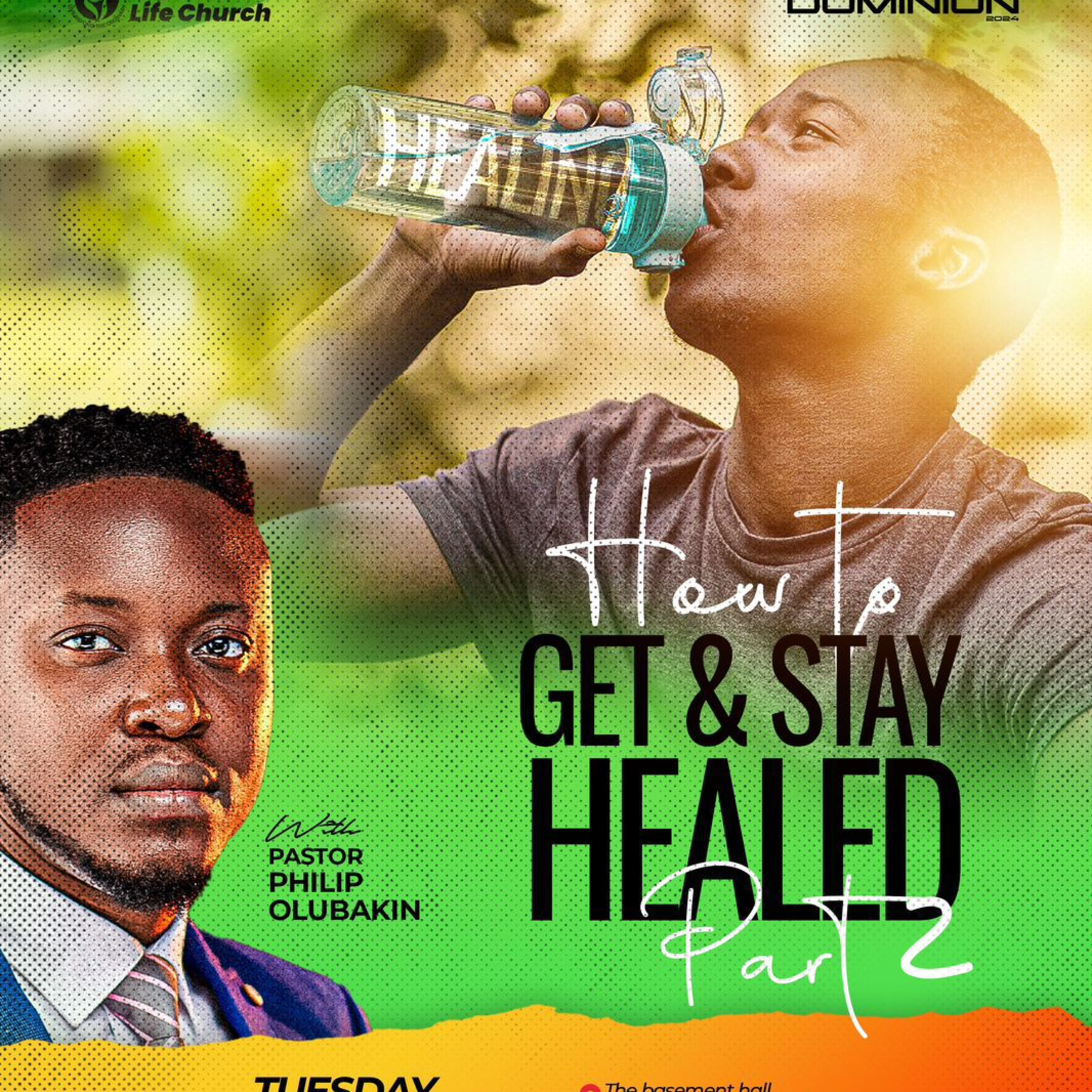How to Get and Stay Healed (2) - Pastor Philip Olubakin episode artwork