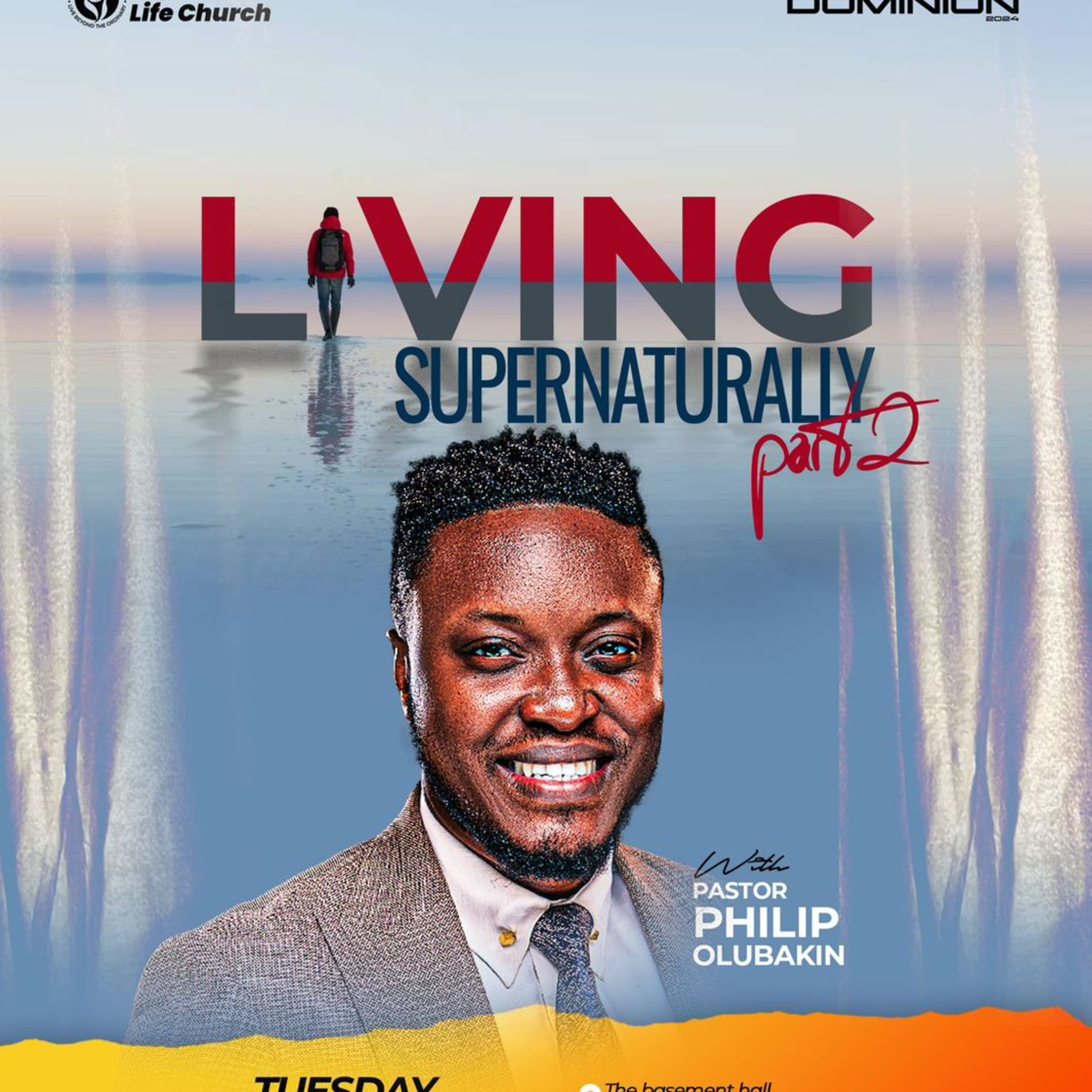 Living Supernaturally (2) - Pastor Philip Olubakin episode artwork