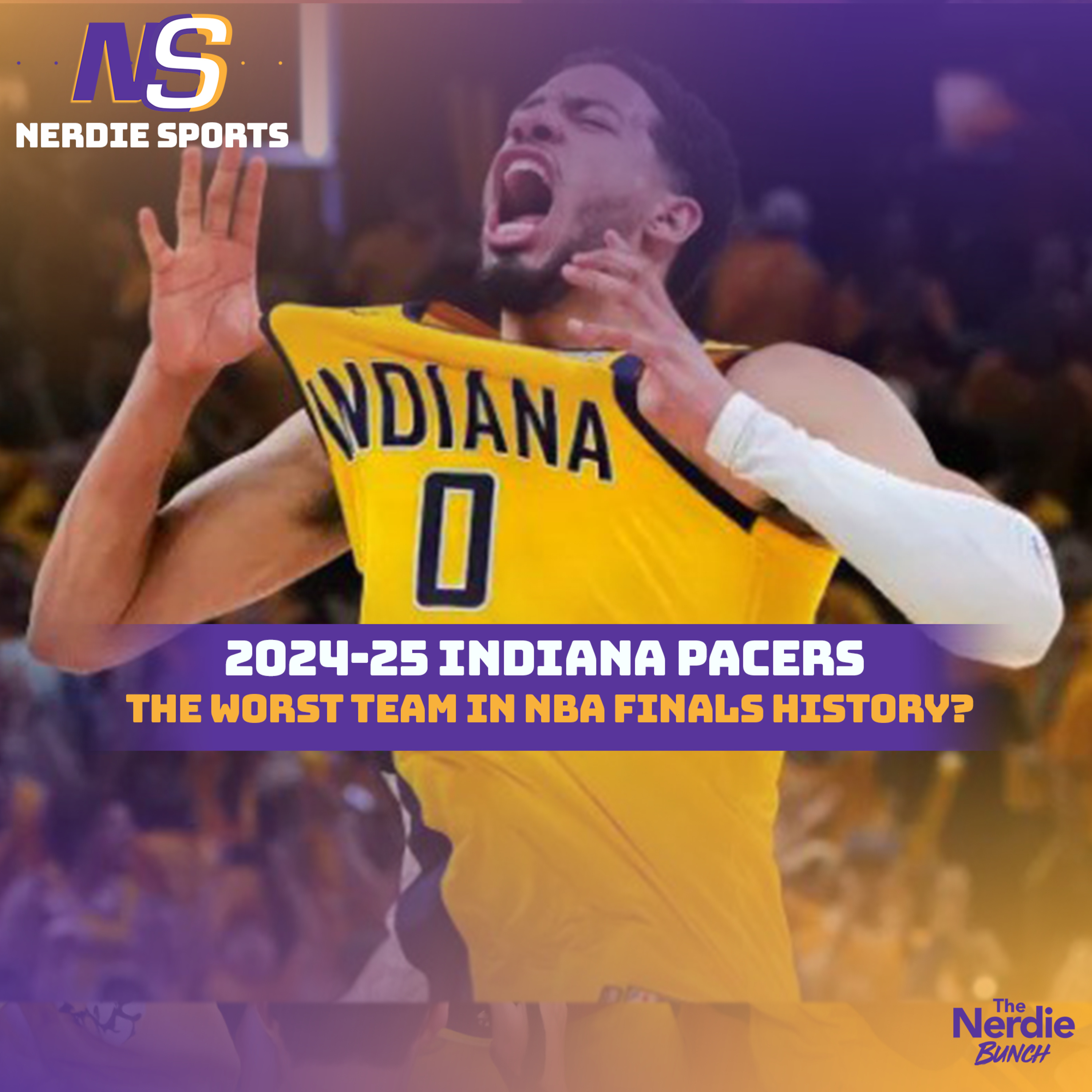 2024-25 Indiana Pacers the Worst Team in NBA Finals History? [Nerdie Sports]
