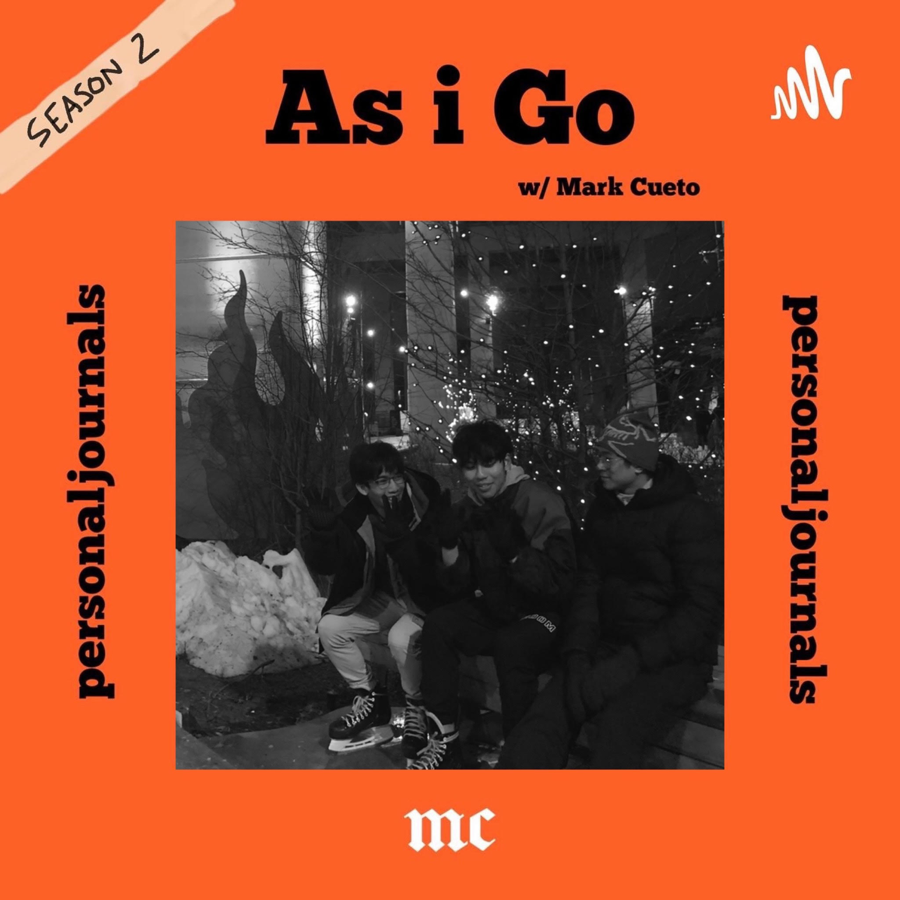 As i Go