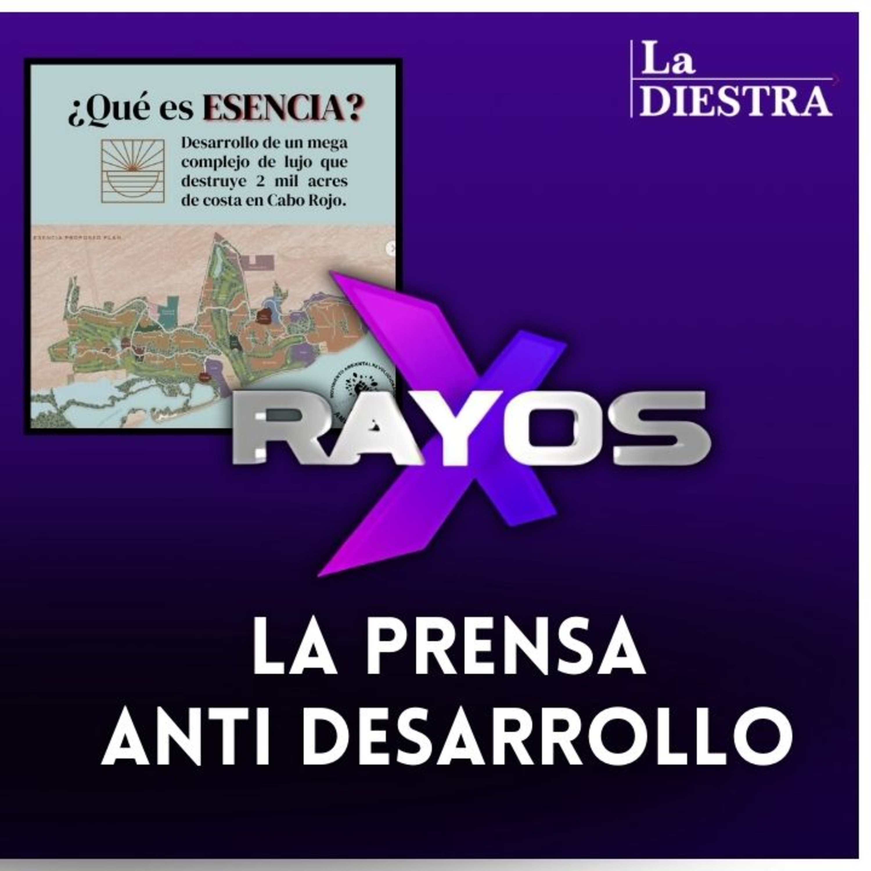 El Programa Rayos X Hace un Ataque Mediático al Proyecto Esencia de Cabo Rojo episode artwork