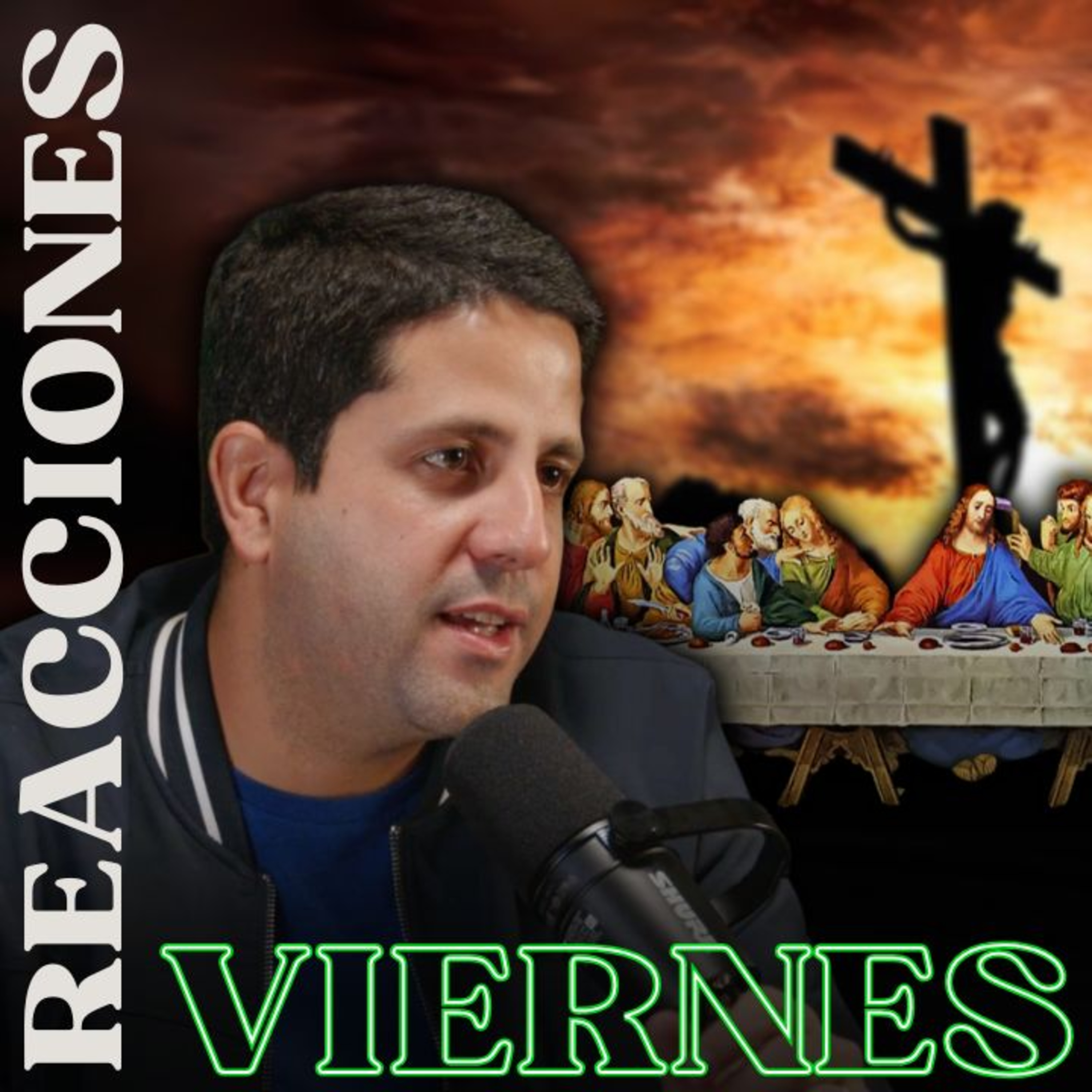 El Significado de la Pasión de Cristo | Viernes de Reacciones con Juan Antonio episode artwork