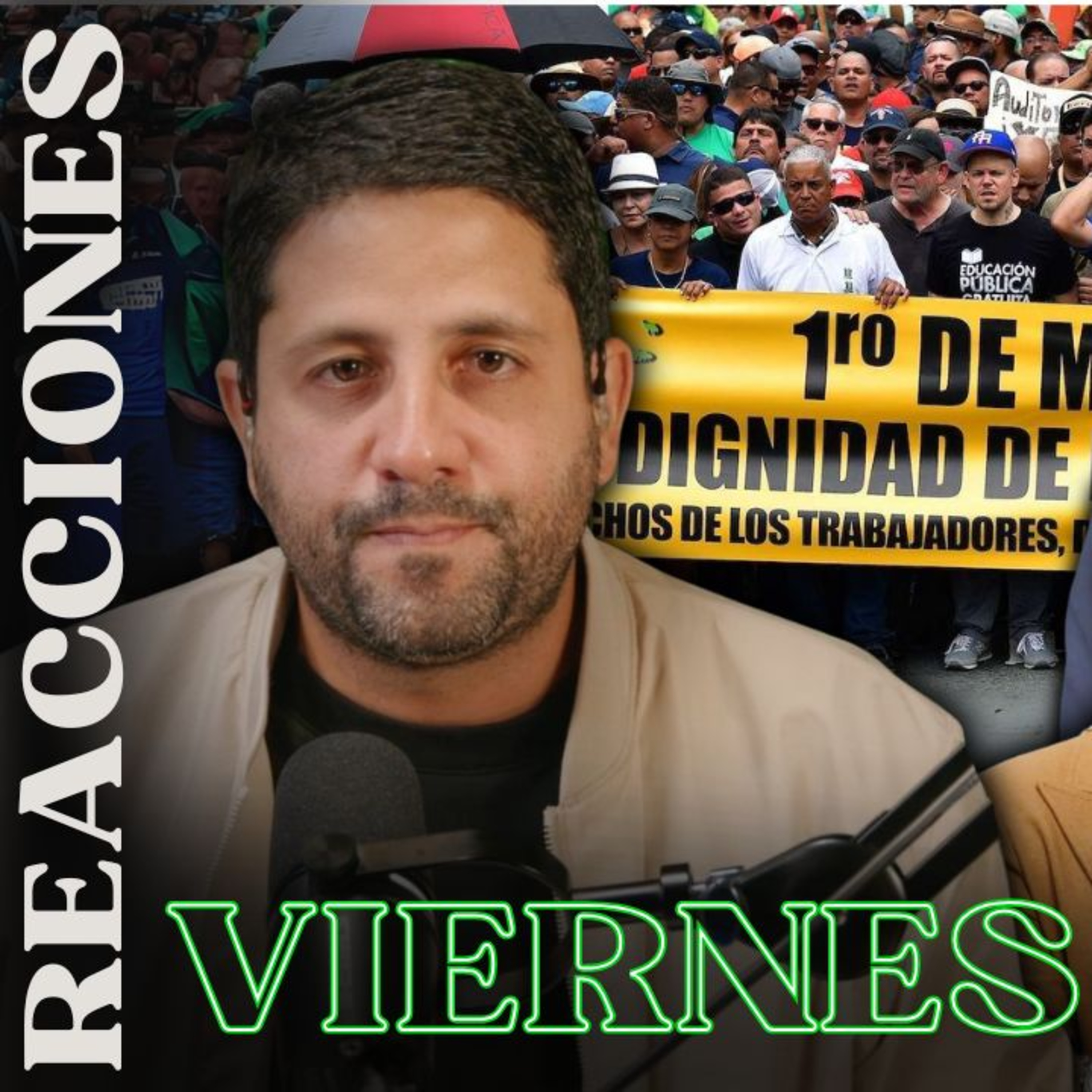 Vagonetas Vandalizan Durante Marcha | Viernes de Reacciones episode artwork