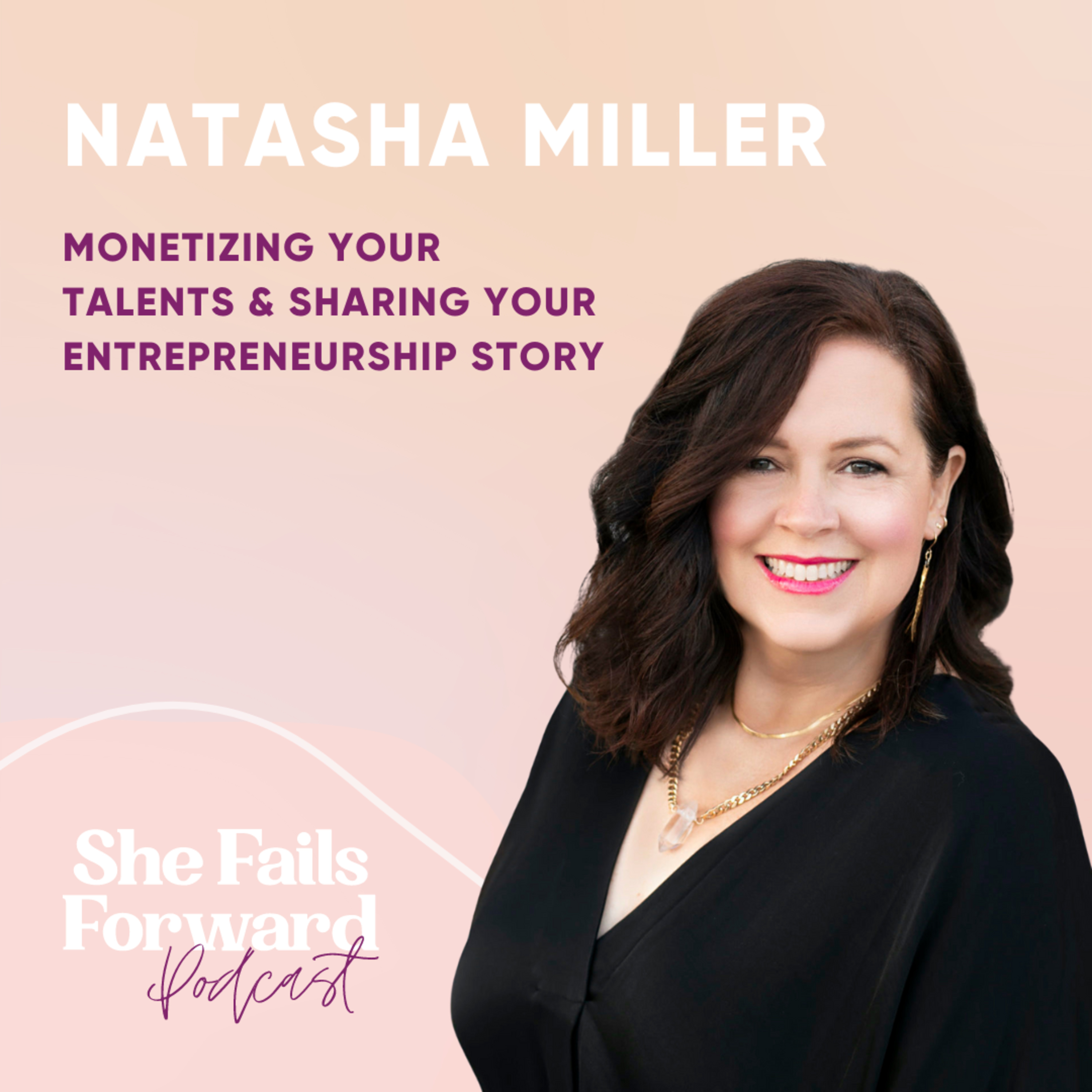 S2 Ep. 9 Monetizing your Talents & Sharing your Entrepreneurship Story