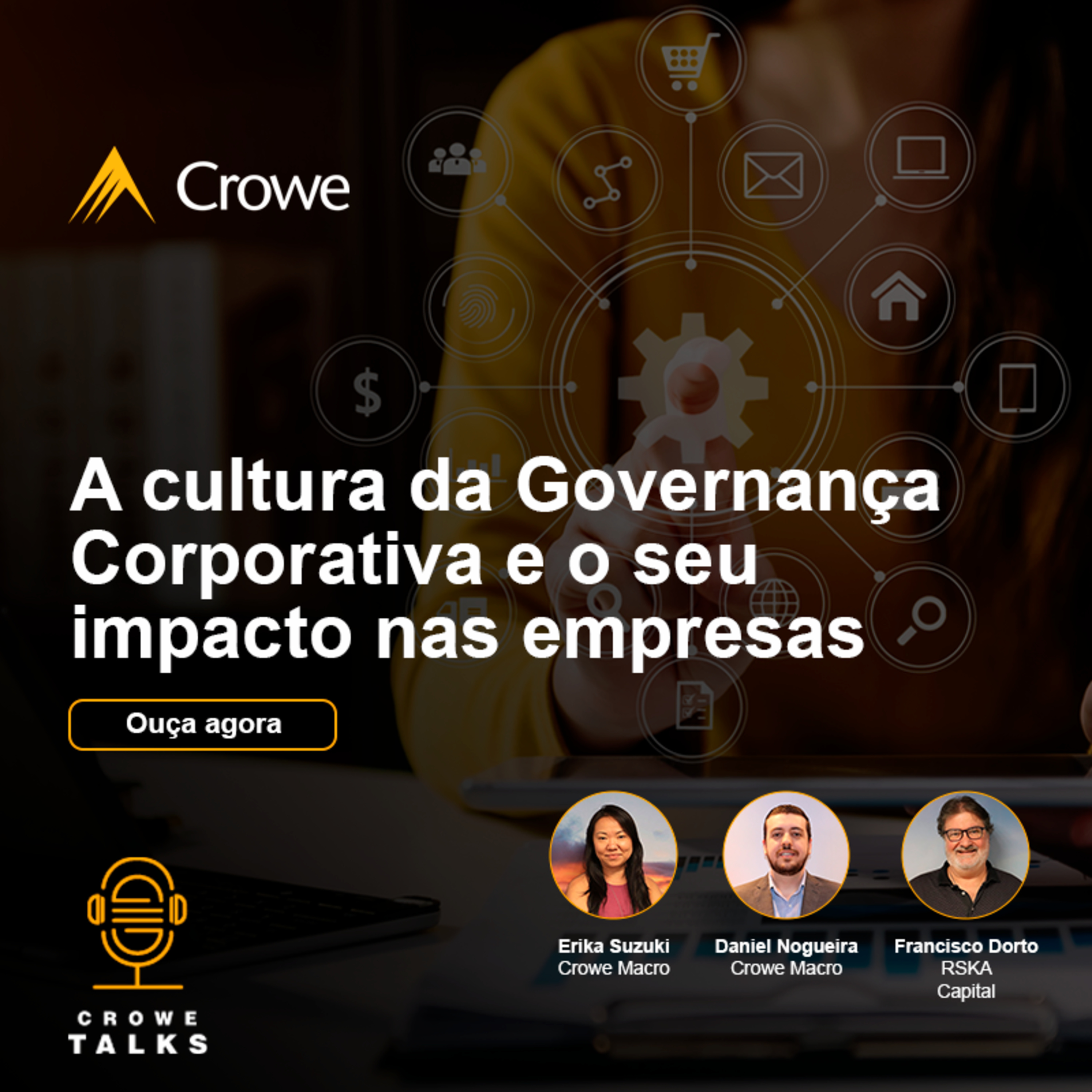 A cultura da Governança Corporativa e o impacto nas empresas | Crowetalks #10 episode artwork