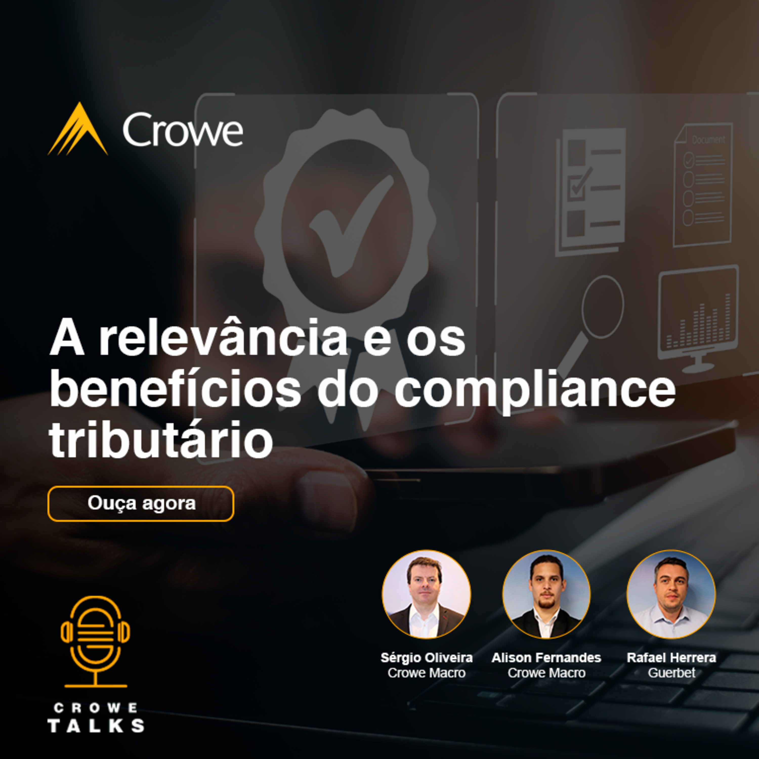 Qual é a relevância e os benefícios do compliance tributário? | Crowetalks #11 episode artwork