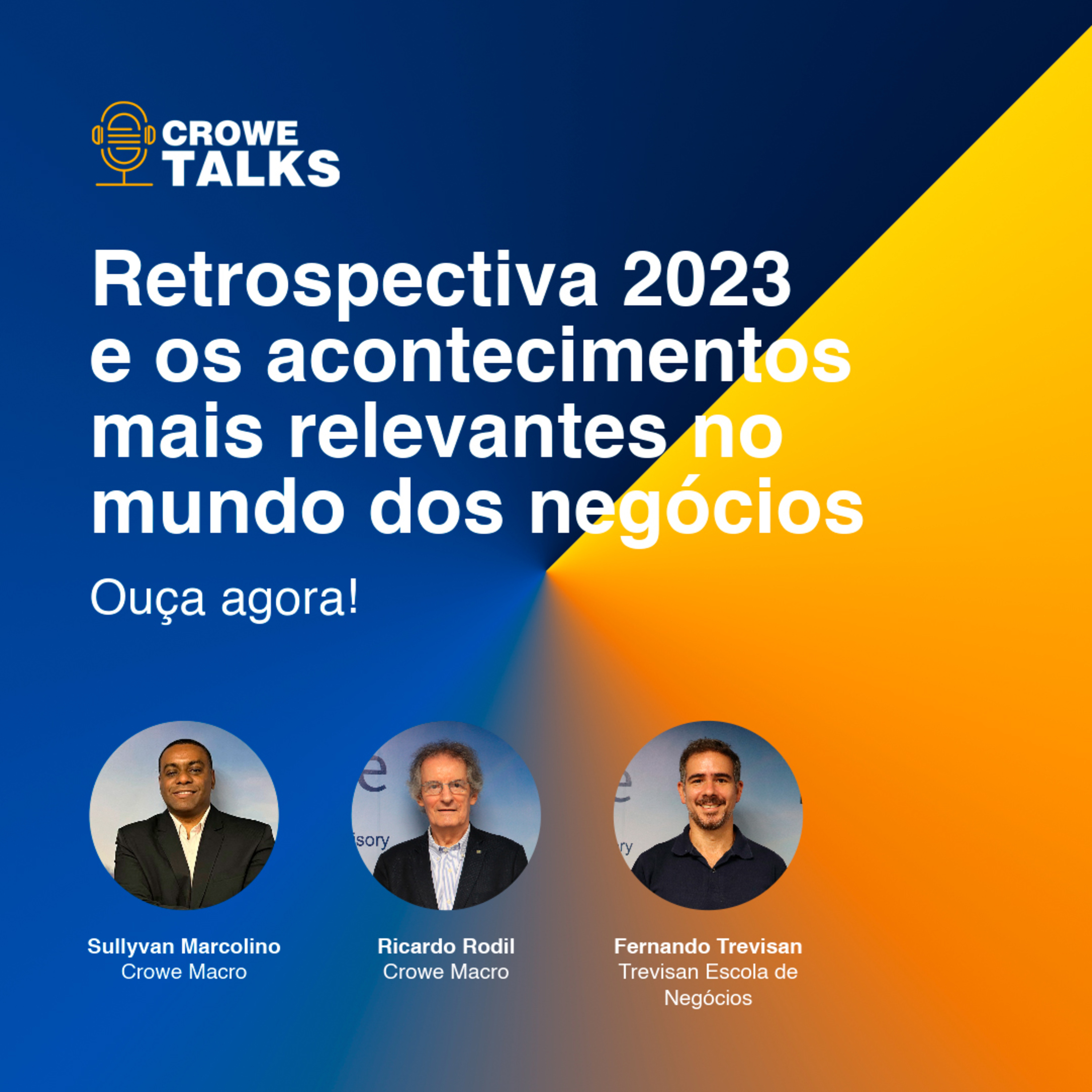 Retrospectiva 2023 e os acontecimentos mais relevantes no mundo dos negócios | Crowetalks #17 episode artwork