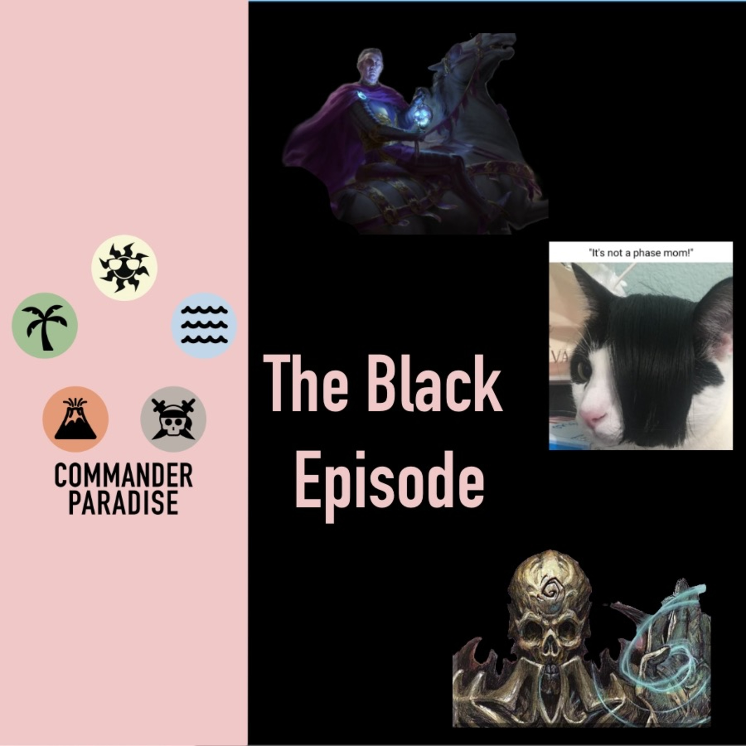 The Black Episode